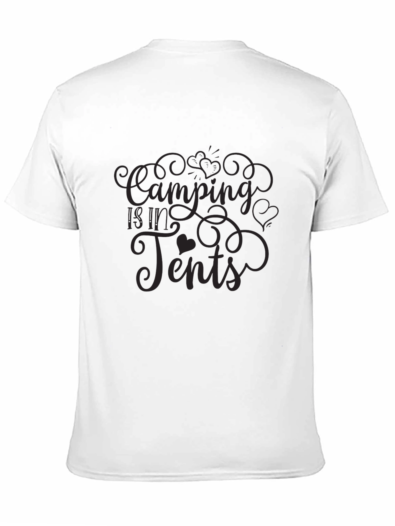 Camping is in Tents Graphic Tee - Black