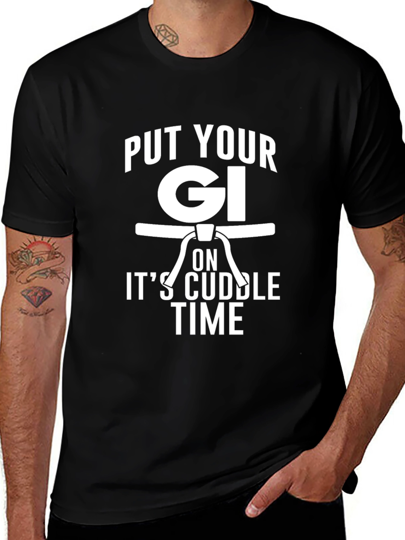 Put Your Gi On Its Cuddle Time Black T-Shirt