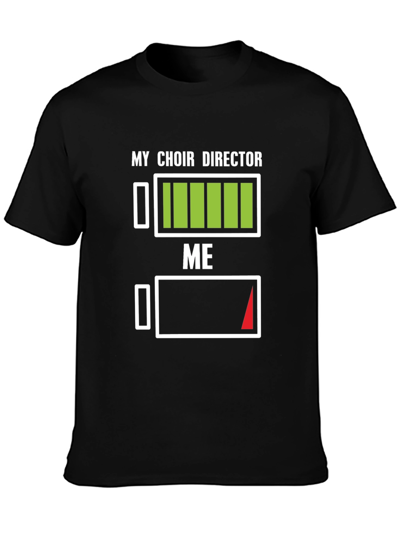 Choir Director Energy T-Shirt Funny Gift