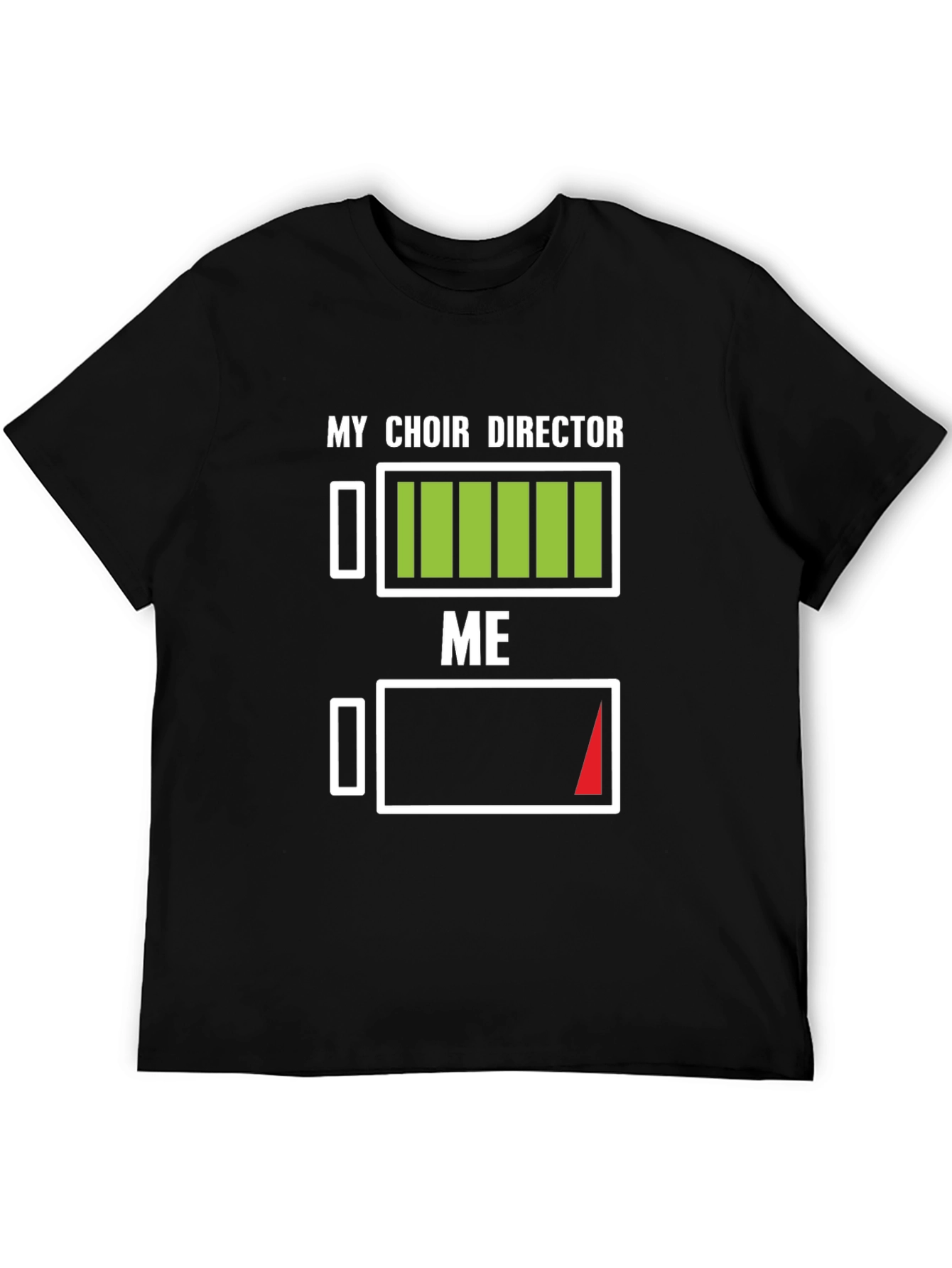 Choir Director Energy T-Shirt Funny Gift