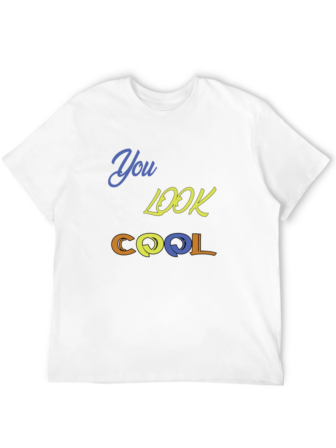 You Look Cool Black T-Shirt