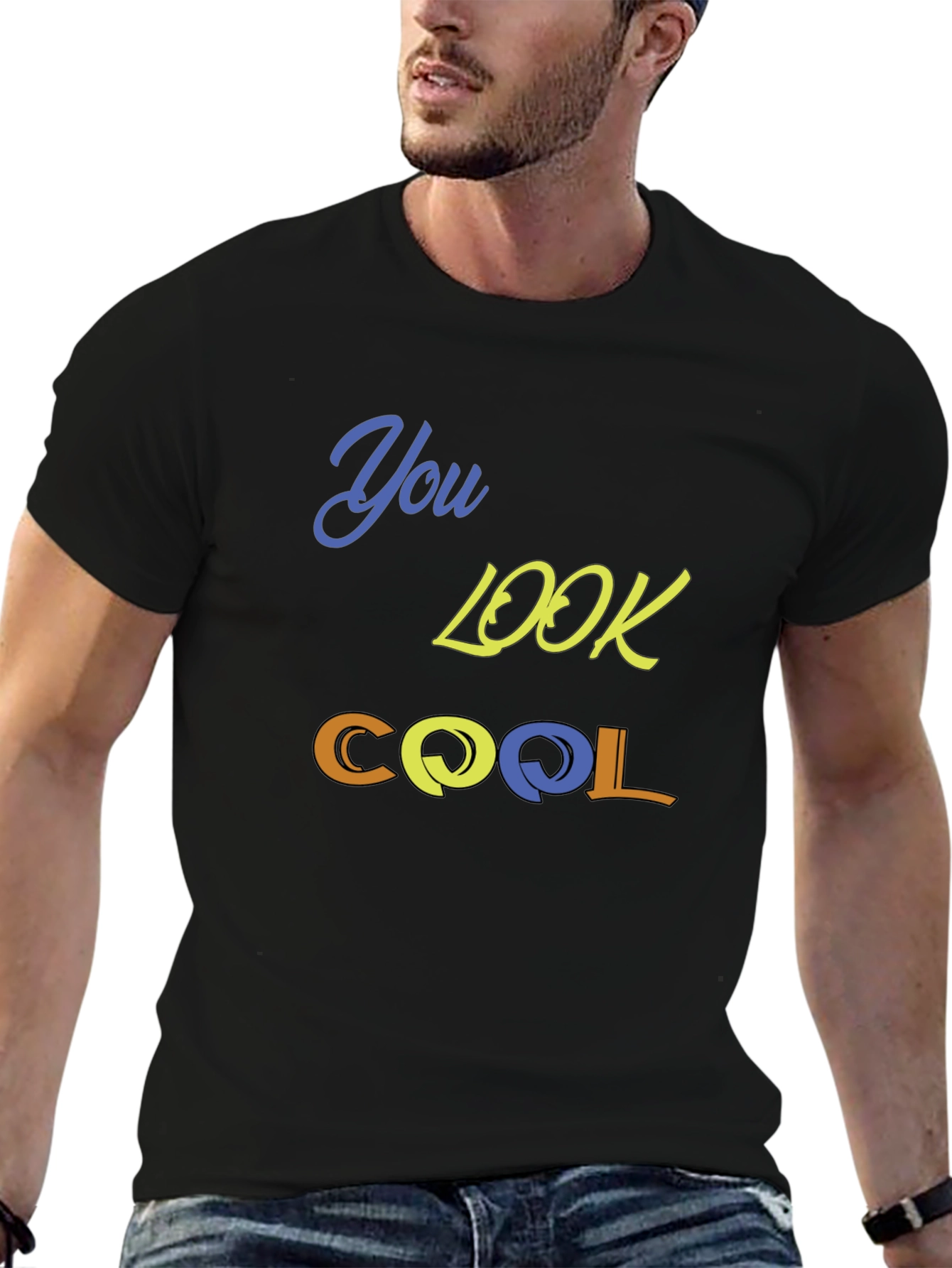 You Look Cool Black T-Shirt