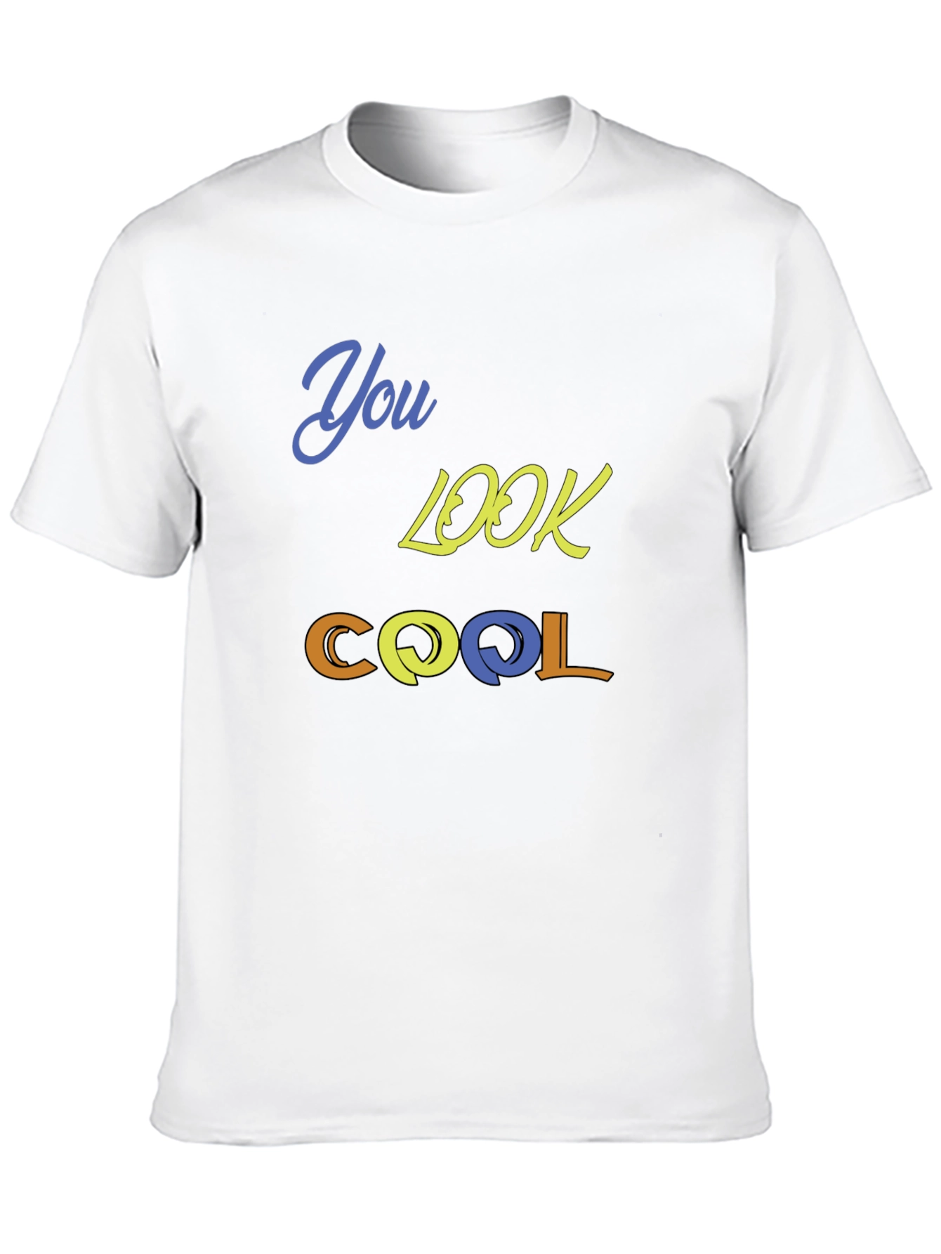 You Look Cool Black T-Shirt