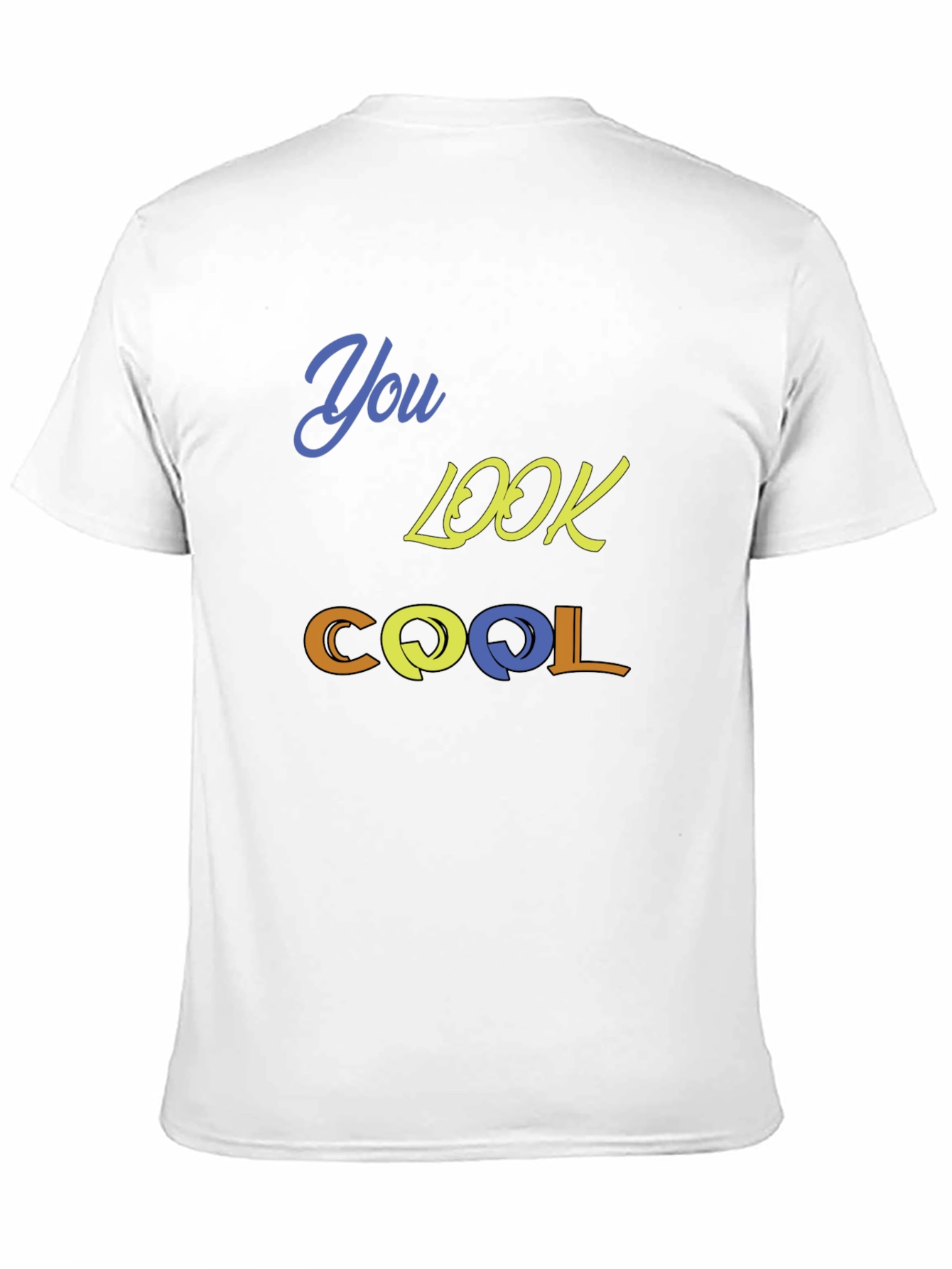 You Look Cool Black T-Shirt