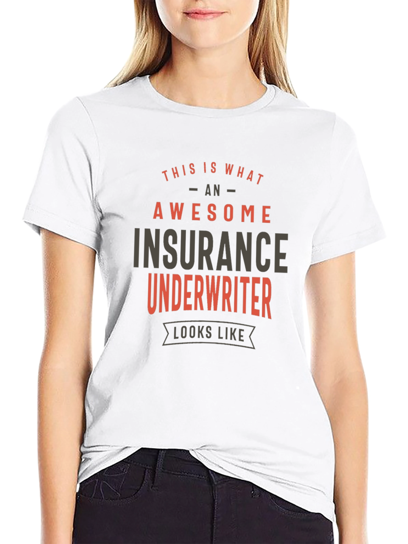 Awesome Insurance Underwriter T-Shirt