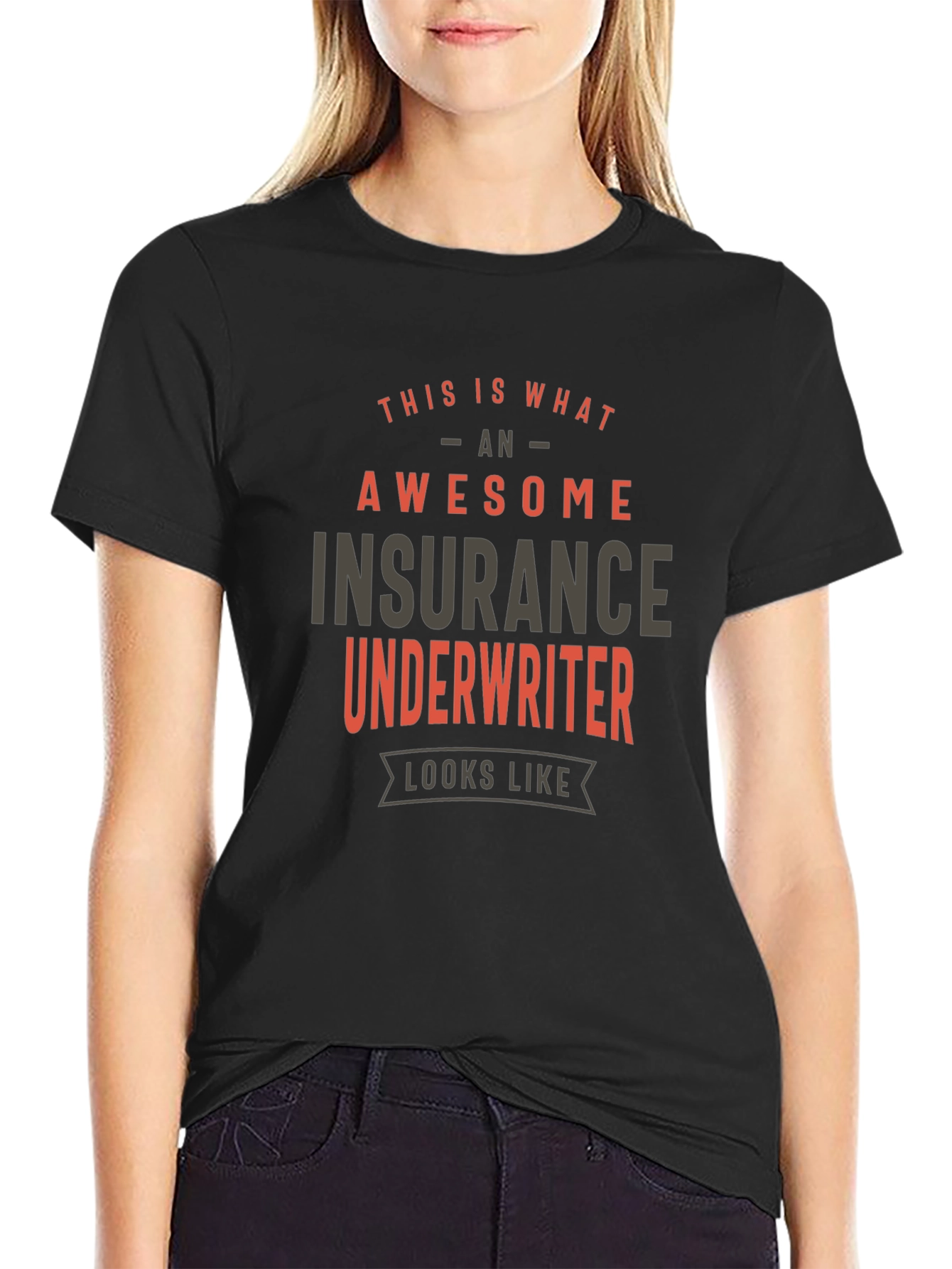 Awesome Insurance Underwriter T-Shirt