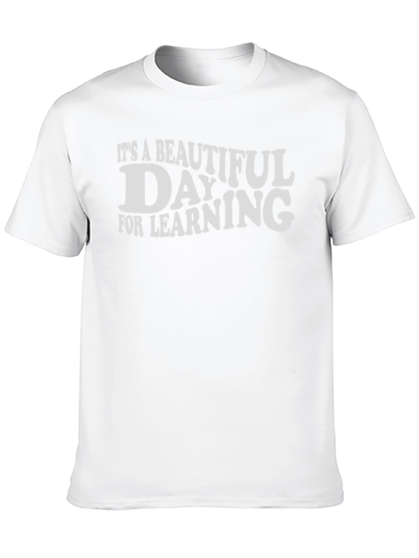 Beautiful Day for Learning T-Shirt