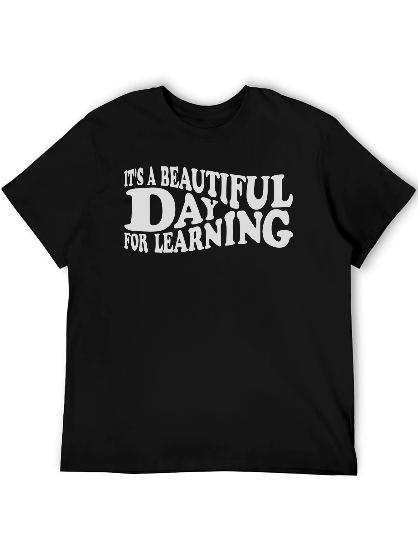 Beautiful Day for Learning T-Shirt