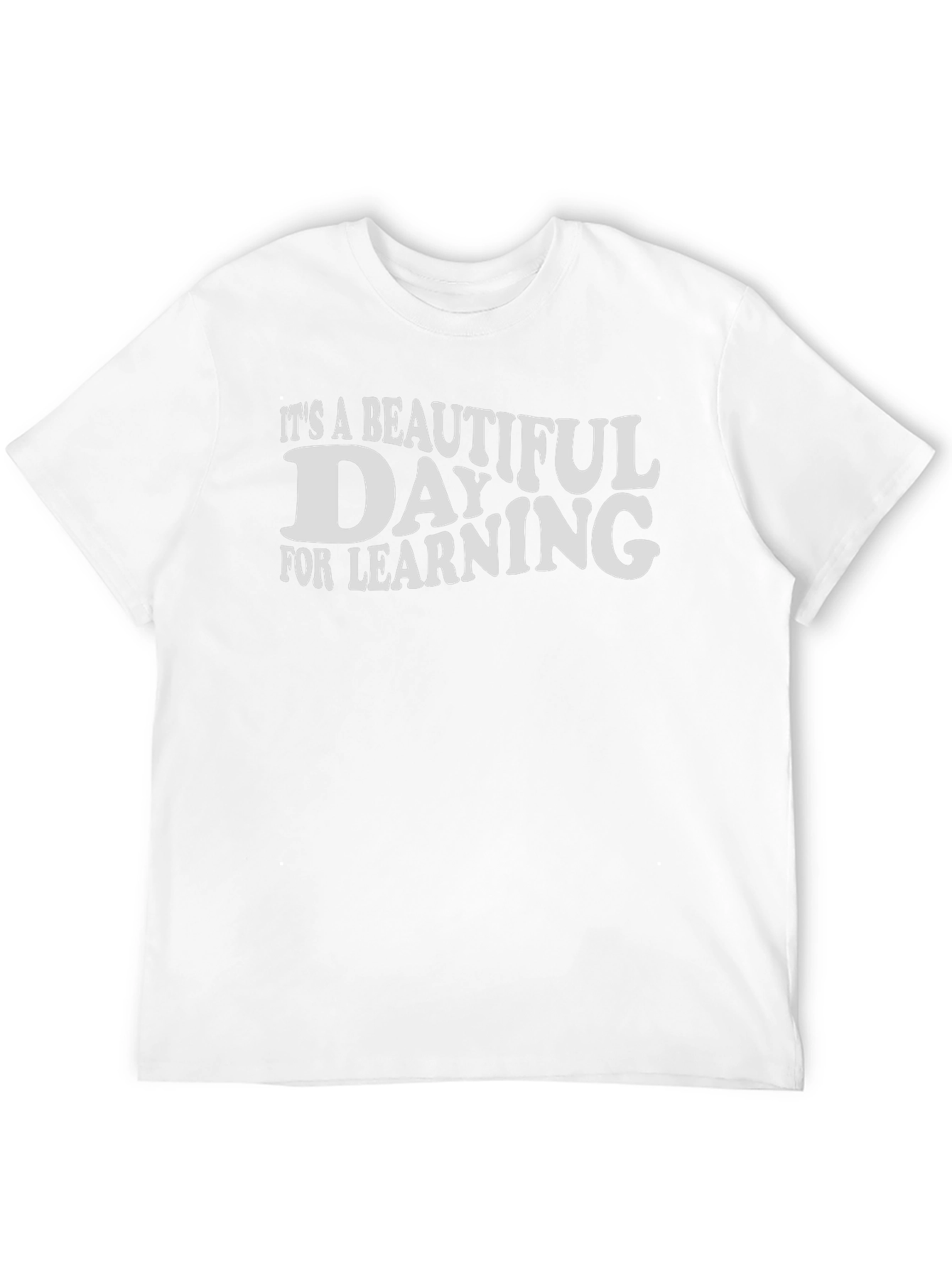 Beautiful Day for Learning T-Shirt