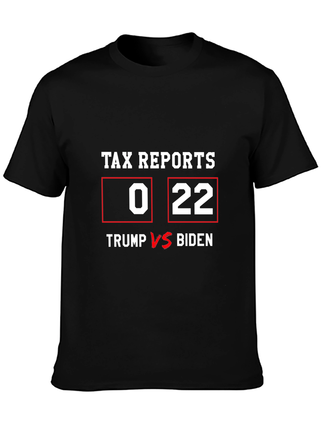 Tax Report Trump vs Biden Graphic T-Shirt