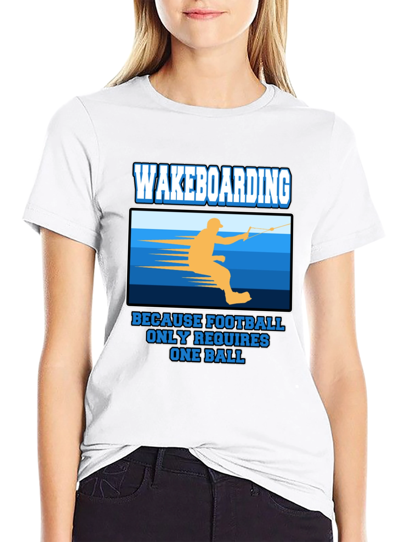 Wakeboarding T-Shirt: Because Football Only Requires One Ball