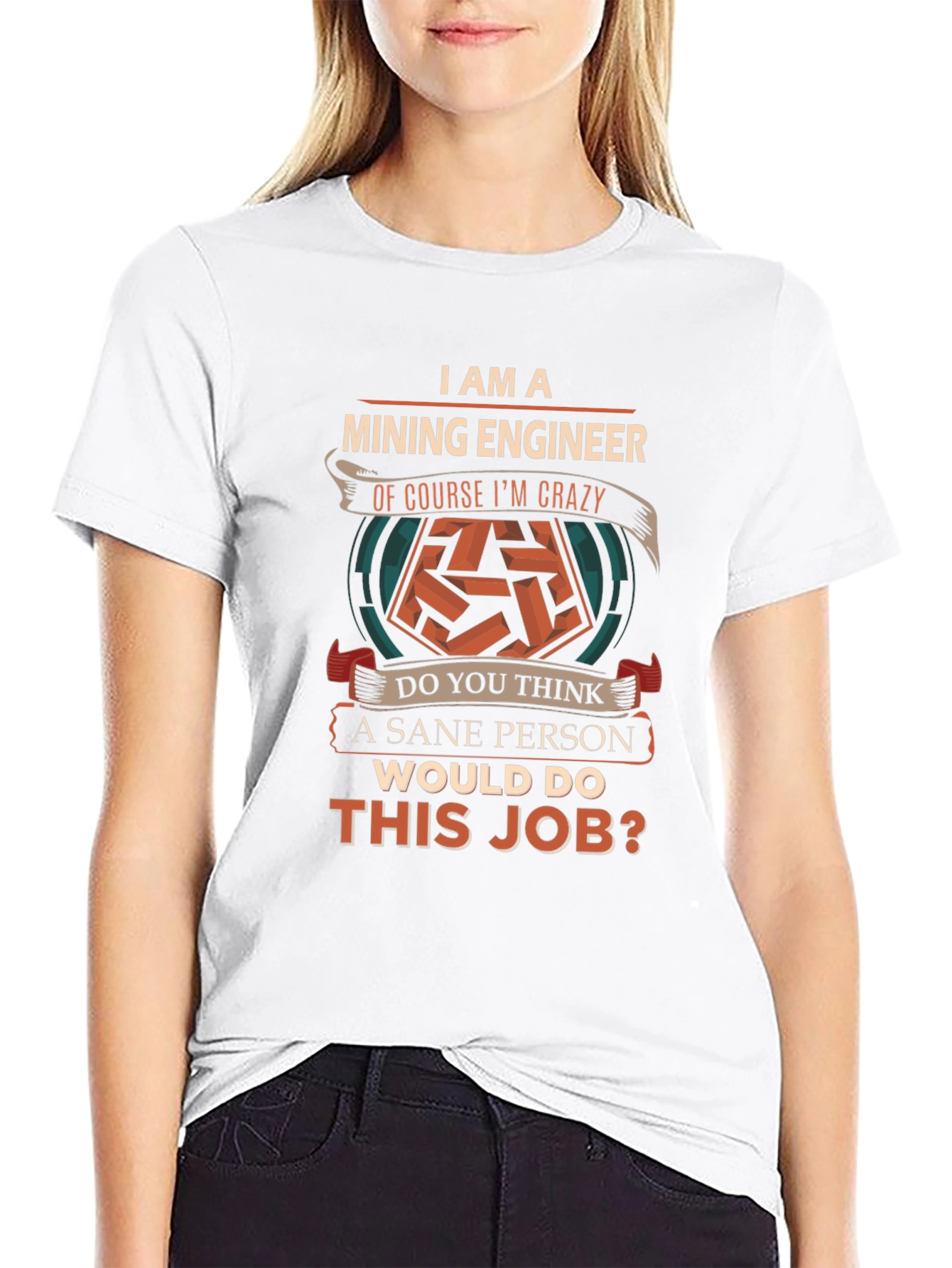 Mining Engineer Crazy T-Shirt