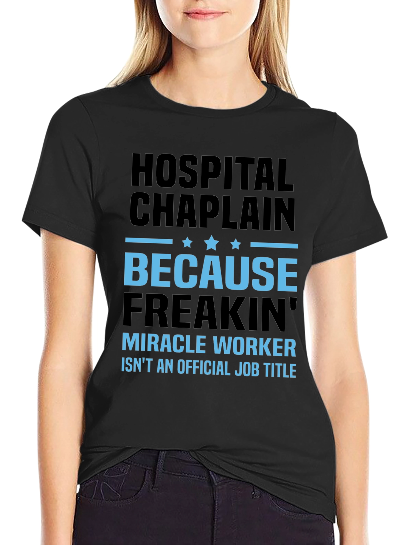 Hospital Chaplain Miracle Worker Graphic Tee