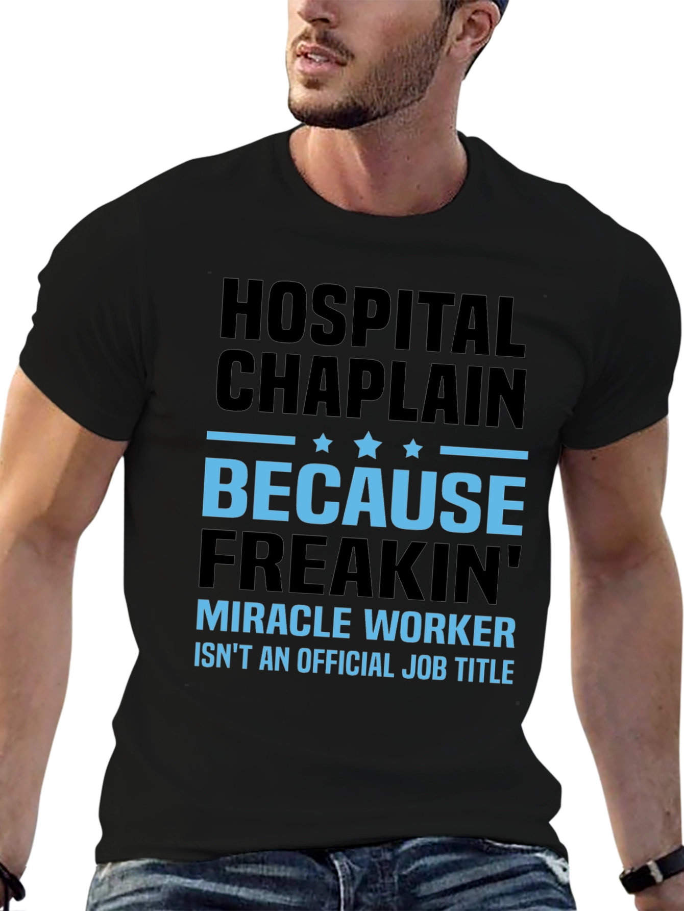Hospital Chaplain Miracle Worker Graphic Tee