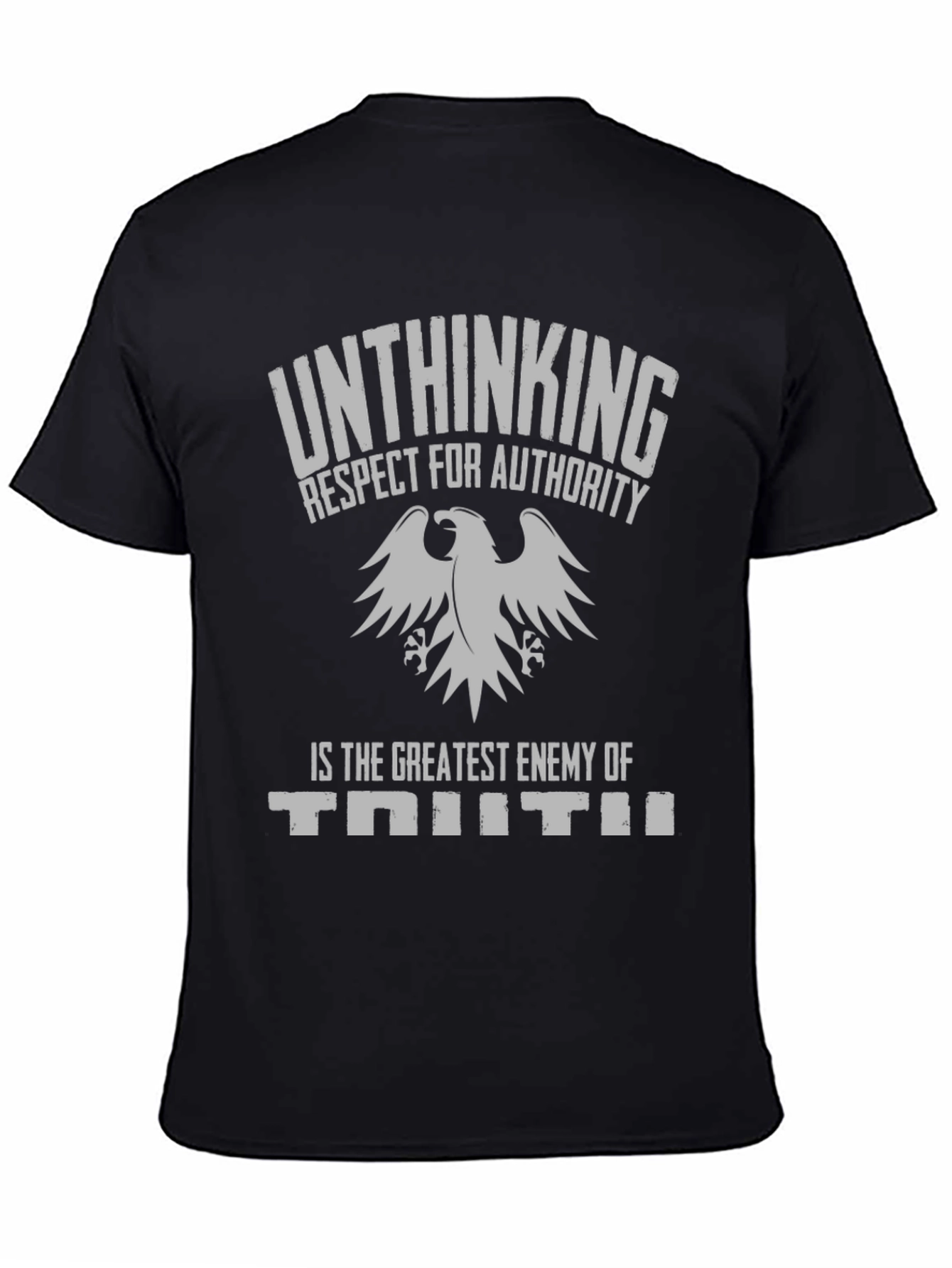 Unthinking Respect for Authority Graphic Tee