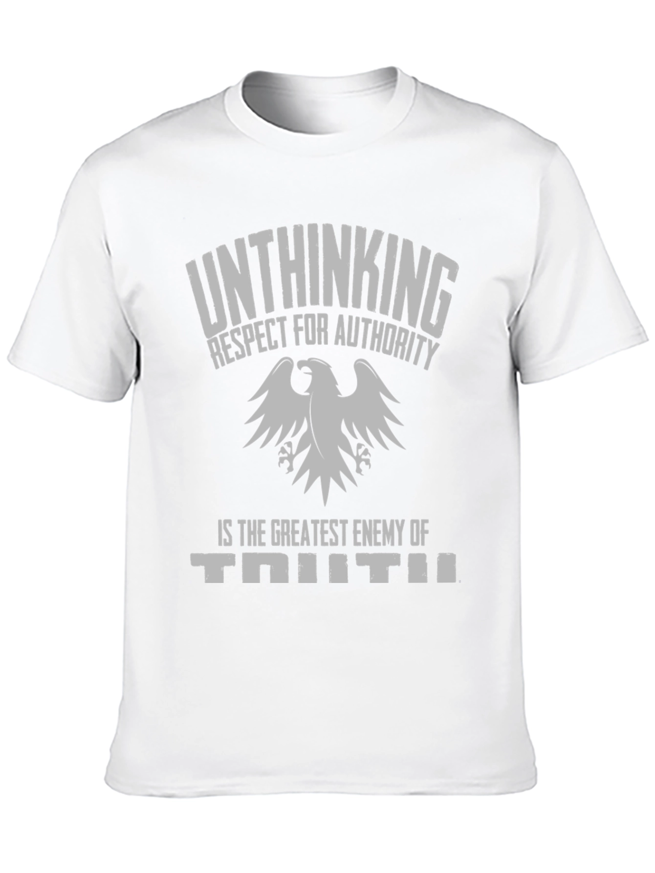 Unthinking Respect for Authority Graphic Tee