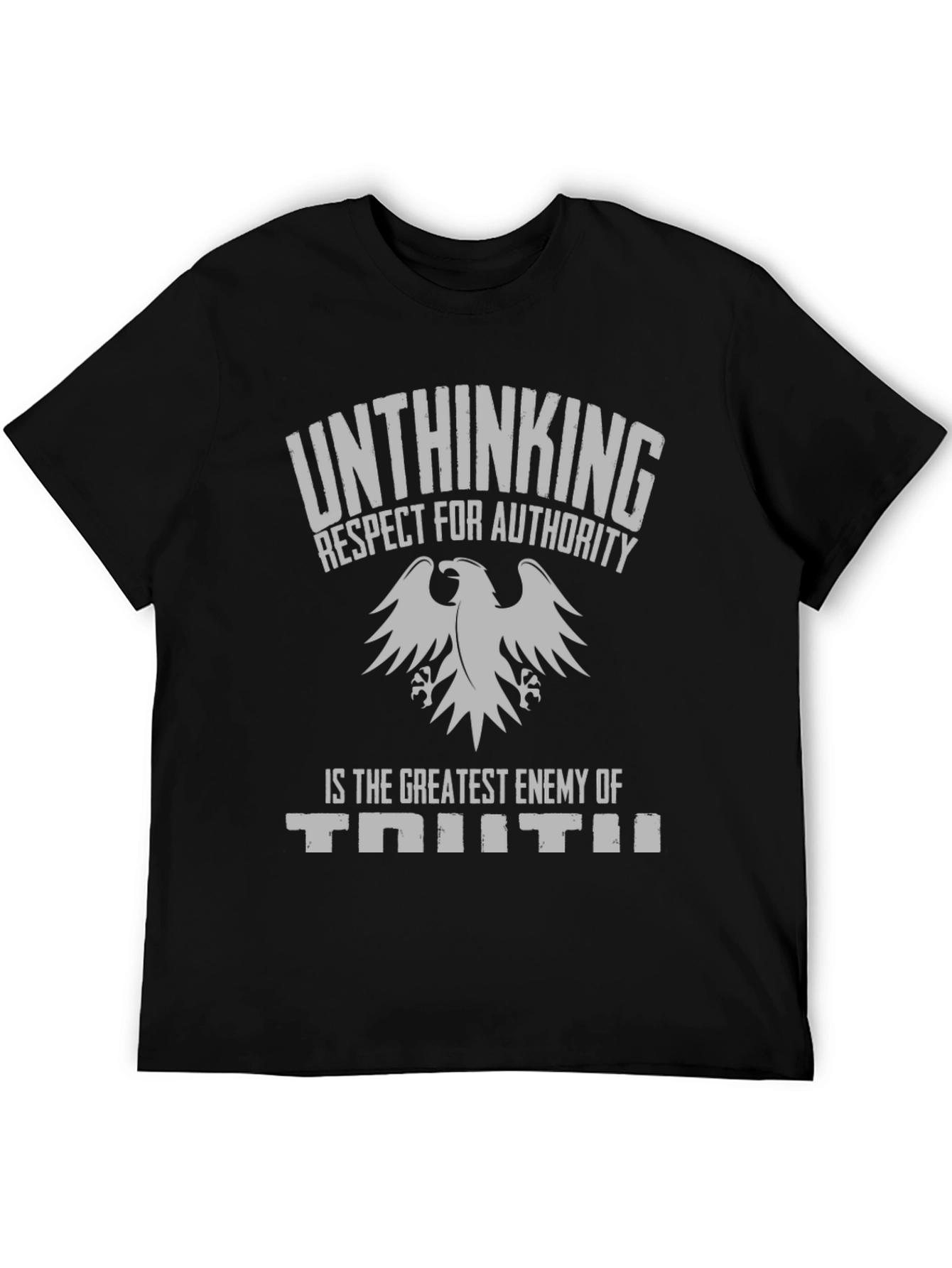 Unthinking Respect for Authority Graphic Tee
