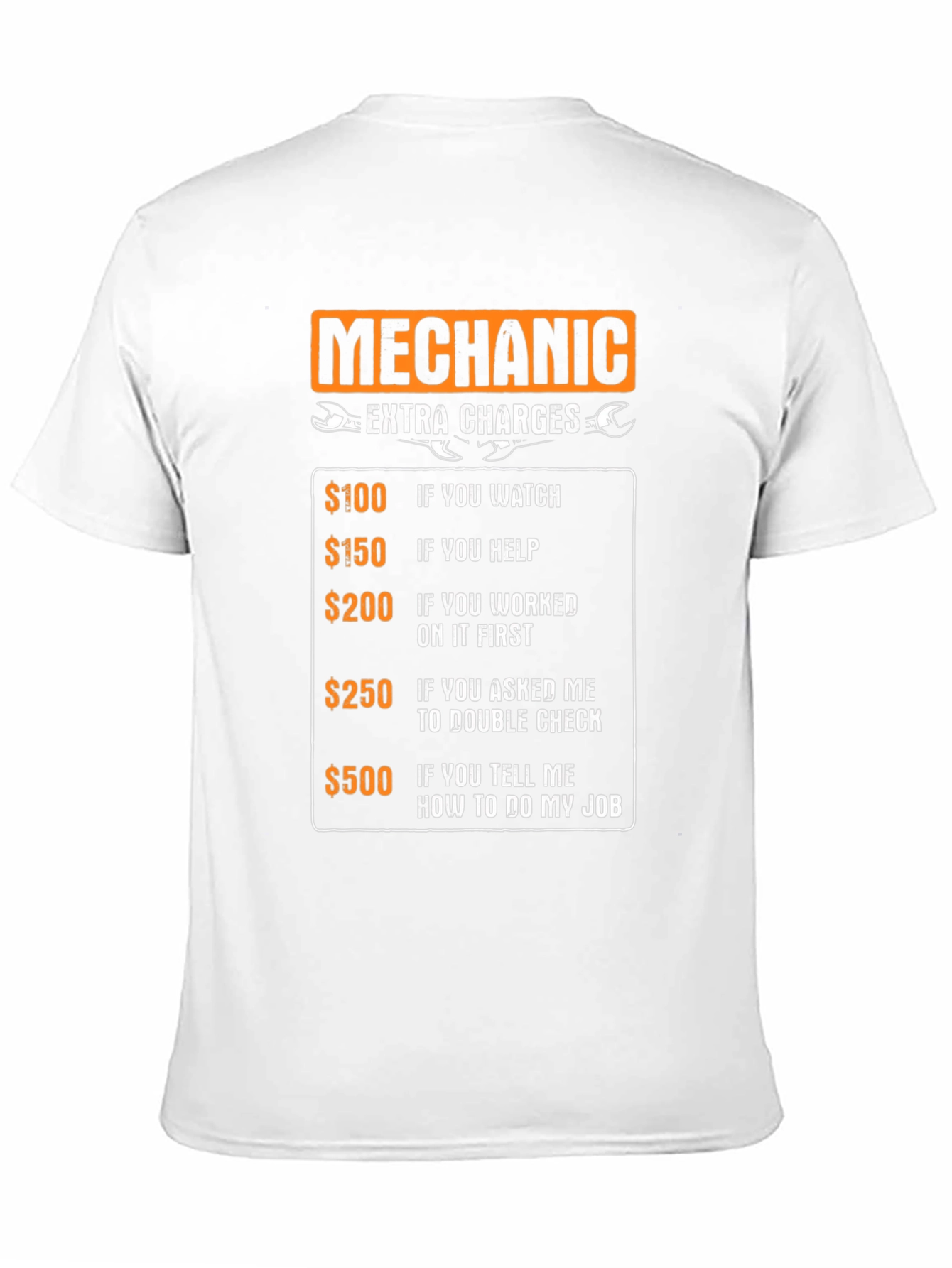 Mechanic Extra Charges Funny T-Shirt