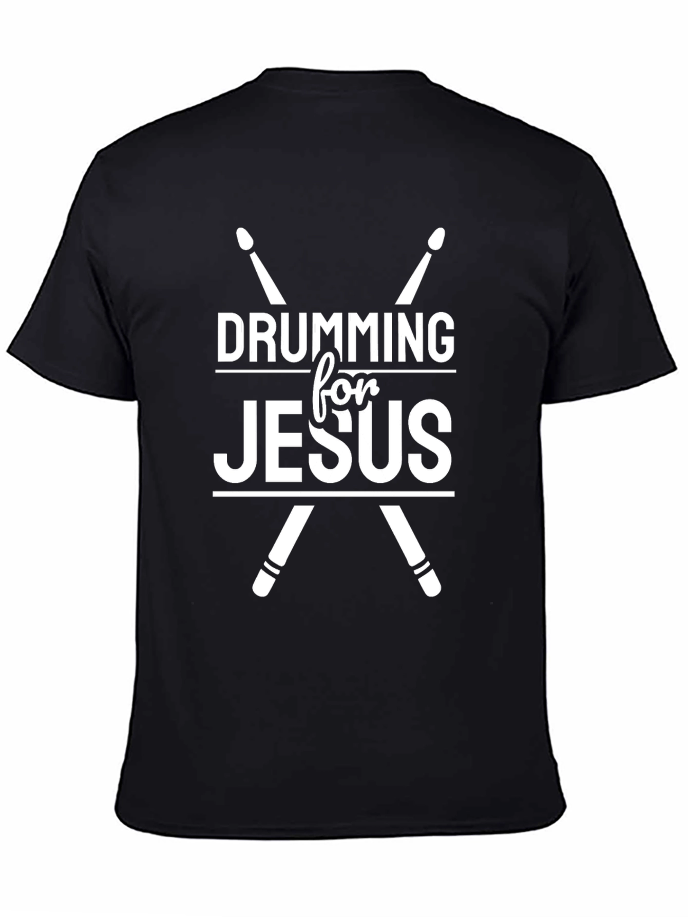 Drumming For Jesus T-Shirt - Christian Apparel