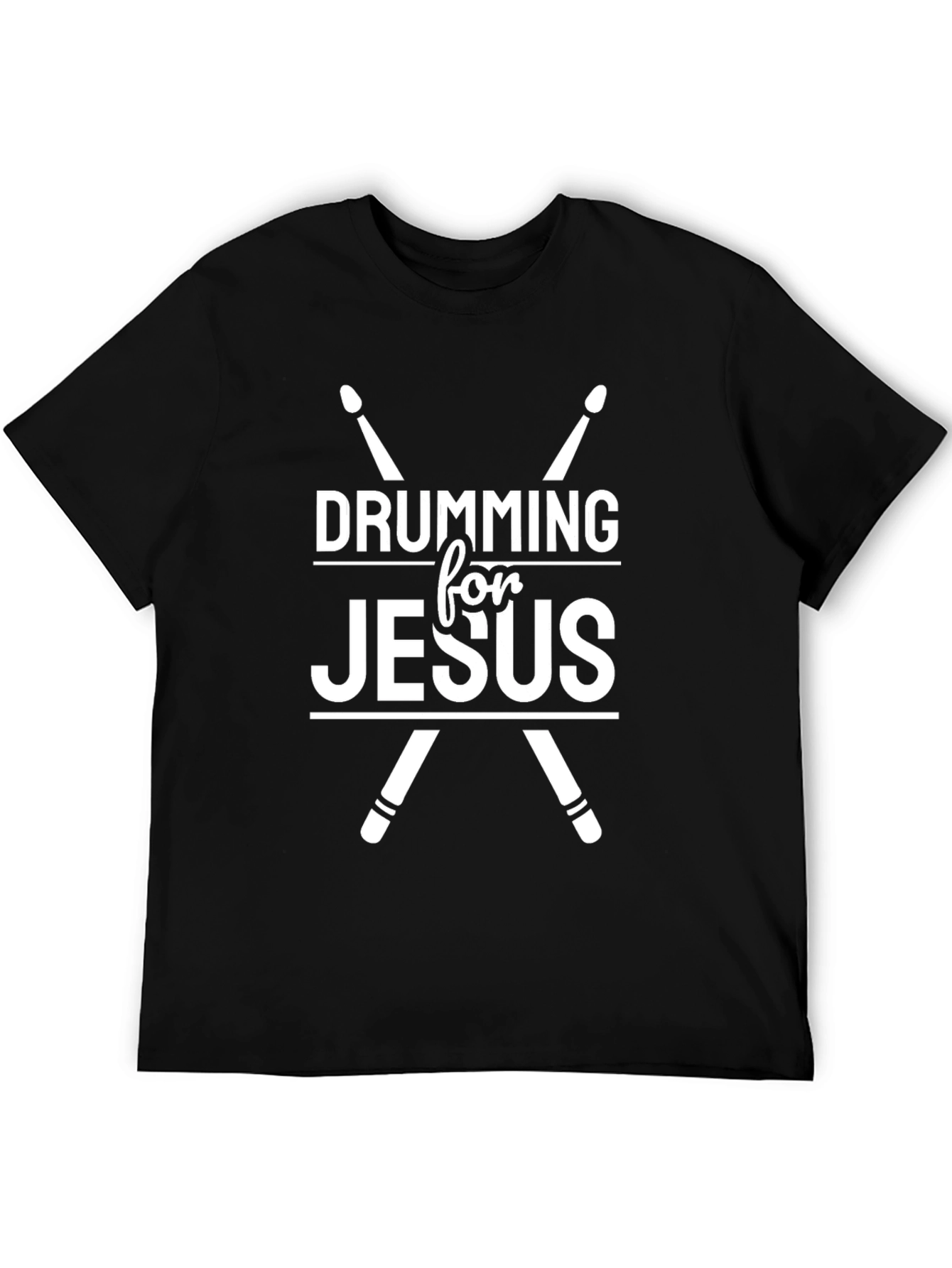 Drumming For Jesus T-Shirt - Christian Apparel