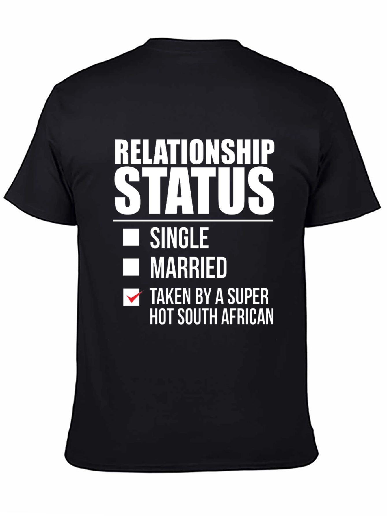Relationship Status Funny South African T-Shirt