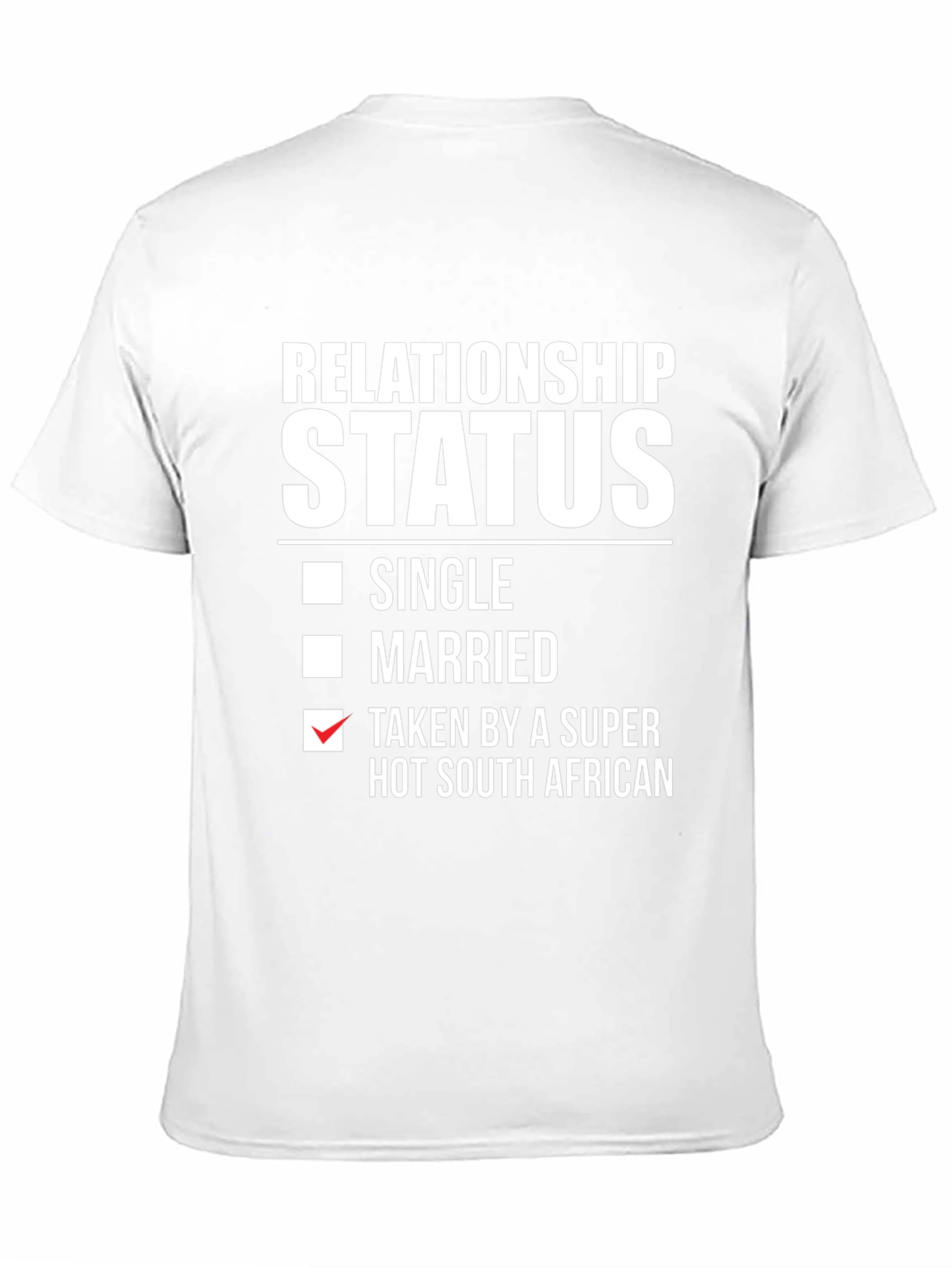 Relationship Status Funny South African T-Shirt