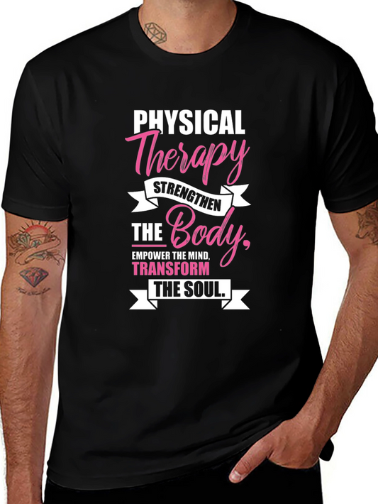 Physical Therapy T-Shirt - Strengthen Body & Soul