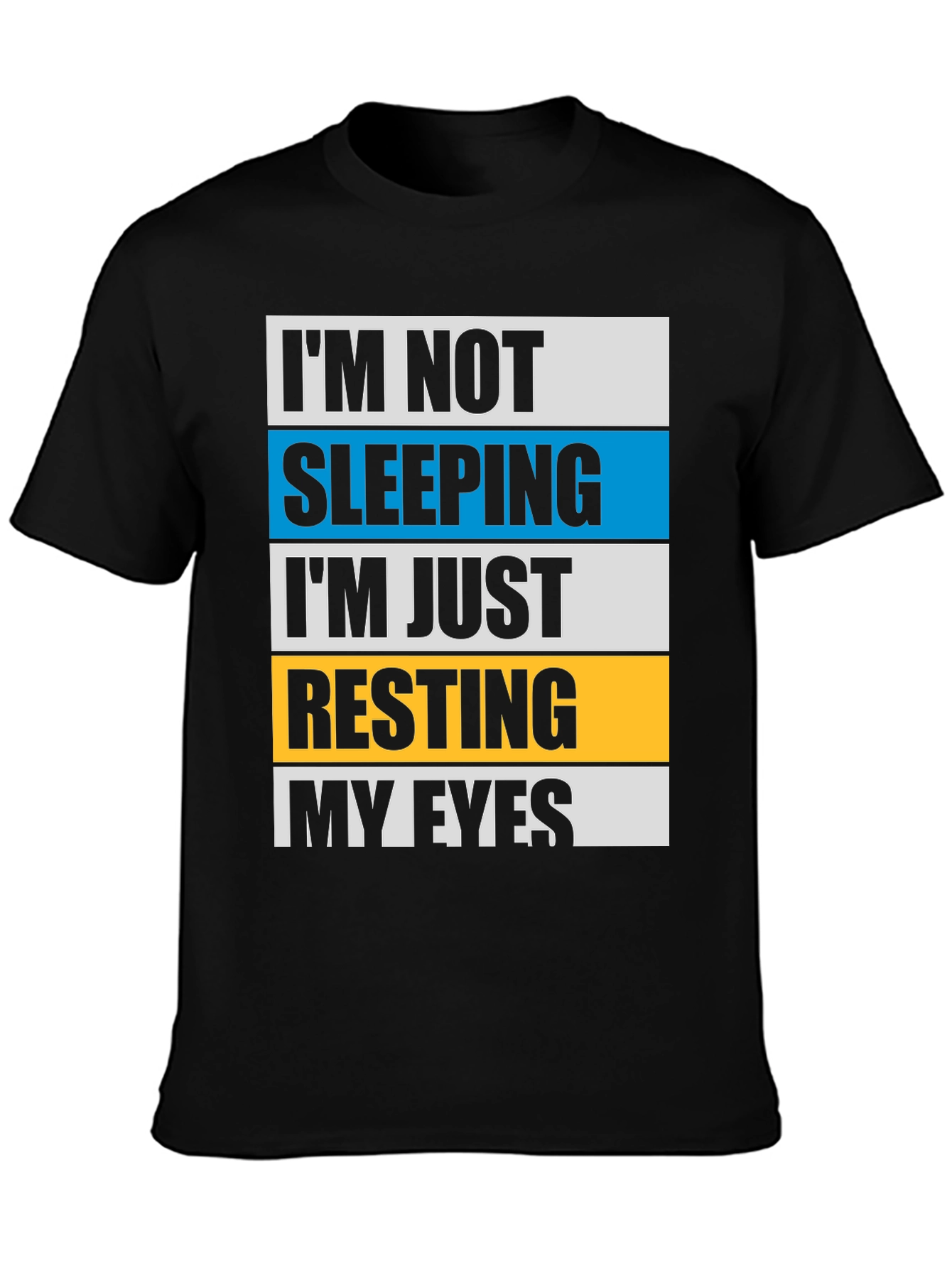 Resting My Eyes Graphic Tee - Funny Sleep Shirt