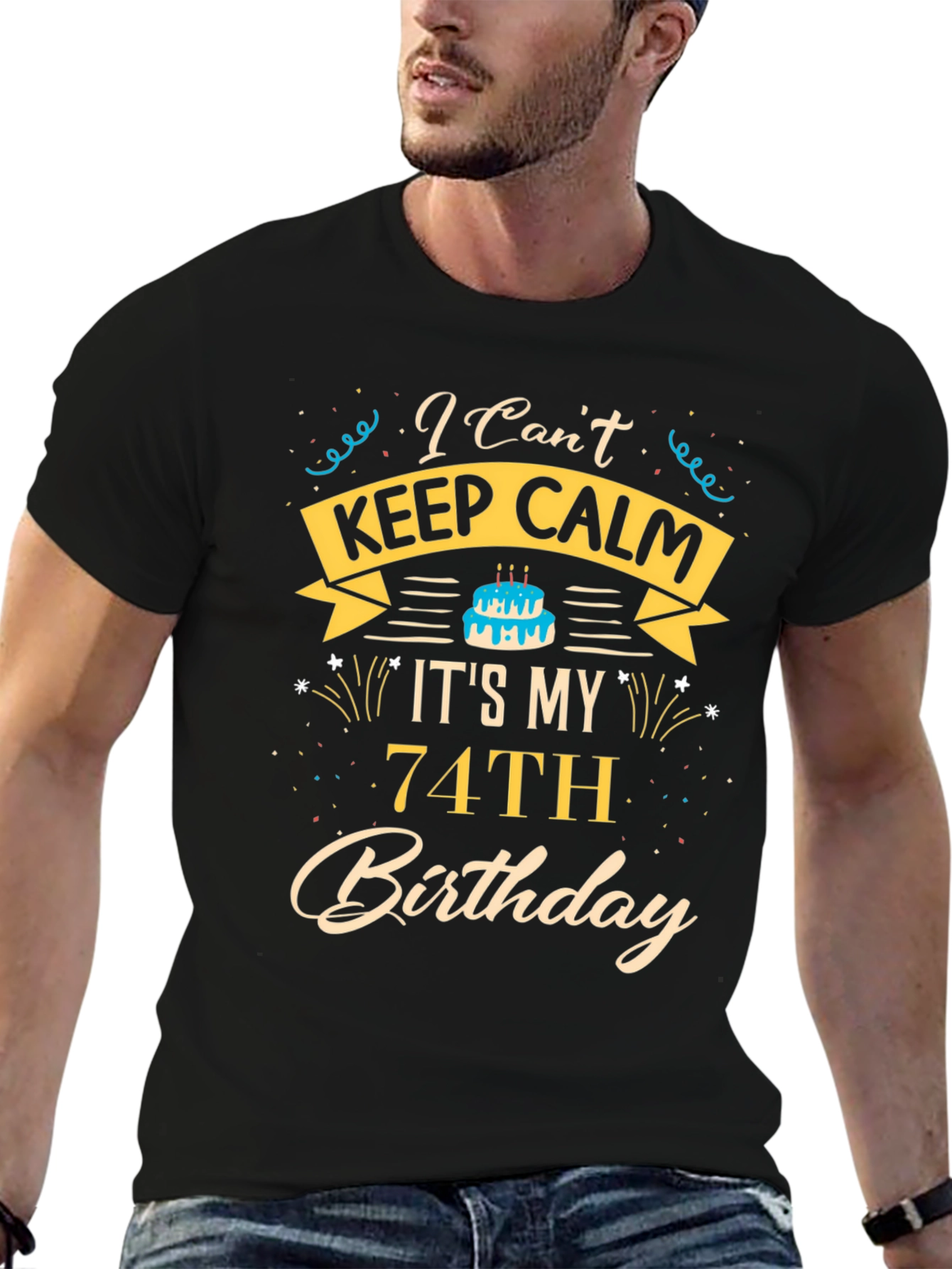 Funny 74th Birthday T-Shirt - I Cant Keep Calm