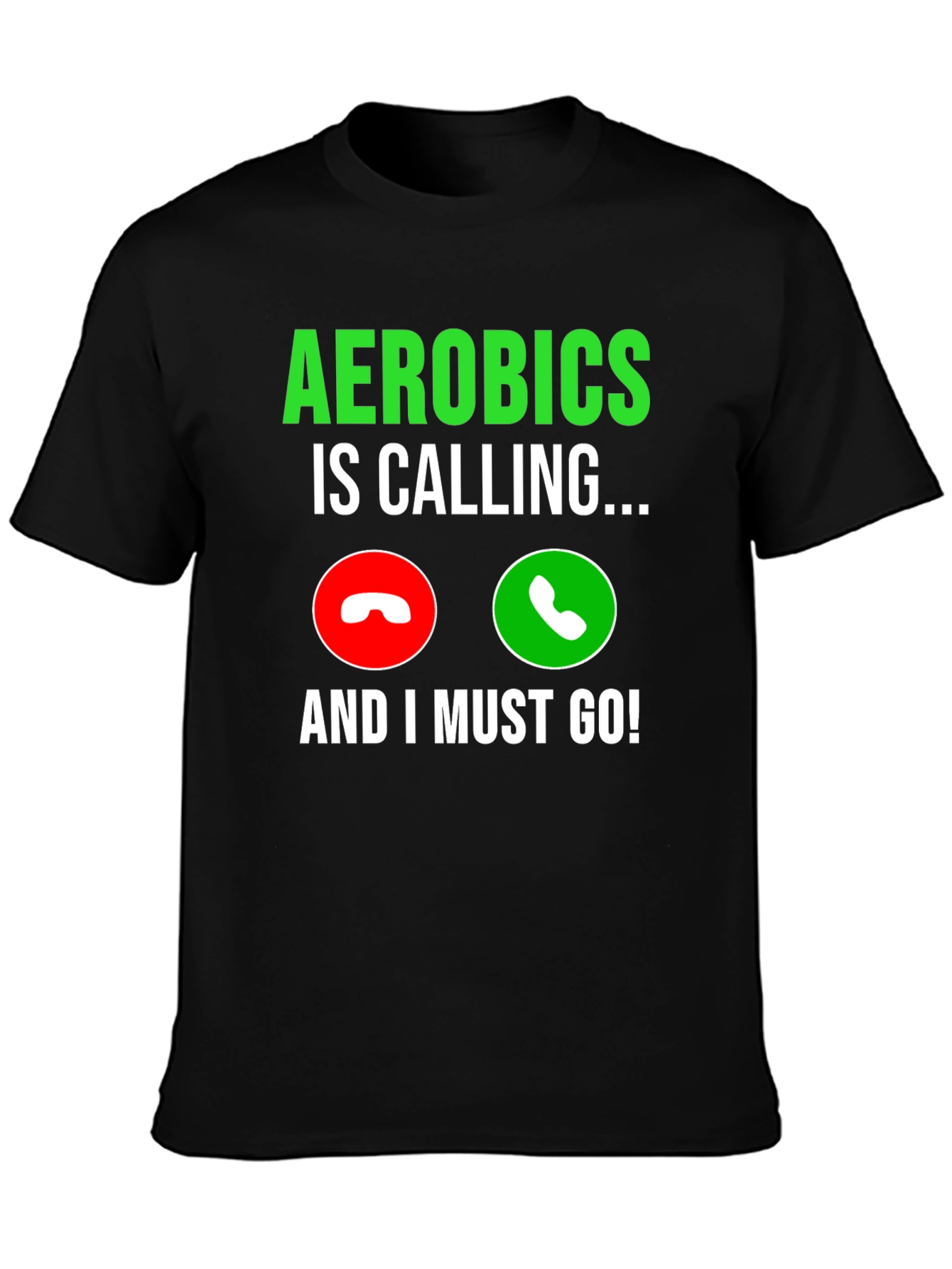 Aerobics Calling Black T-Shirt