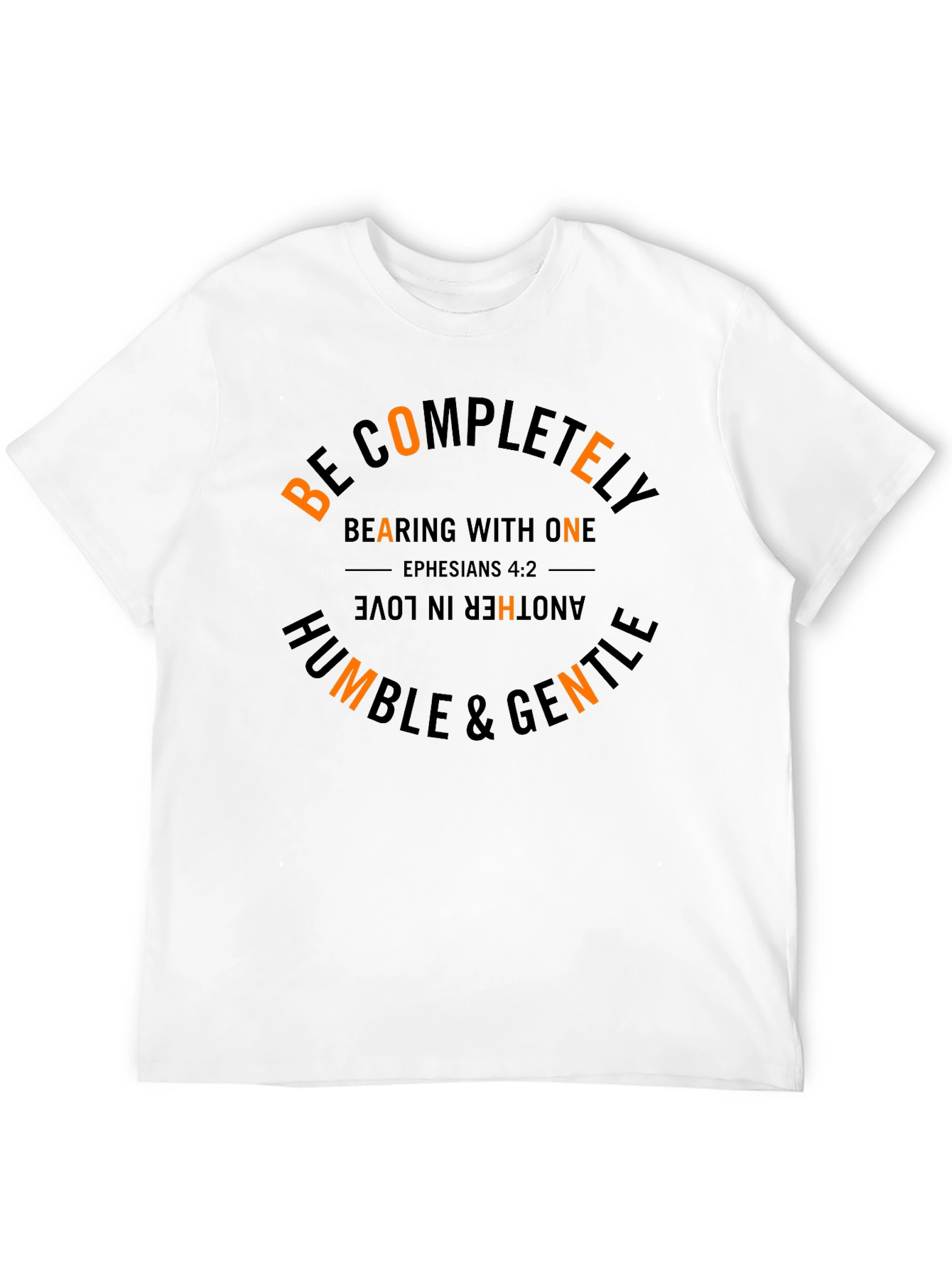 Be Completely Humble & Gentle Black T-Shirt