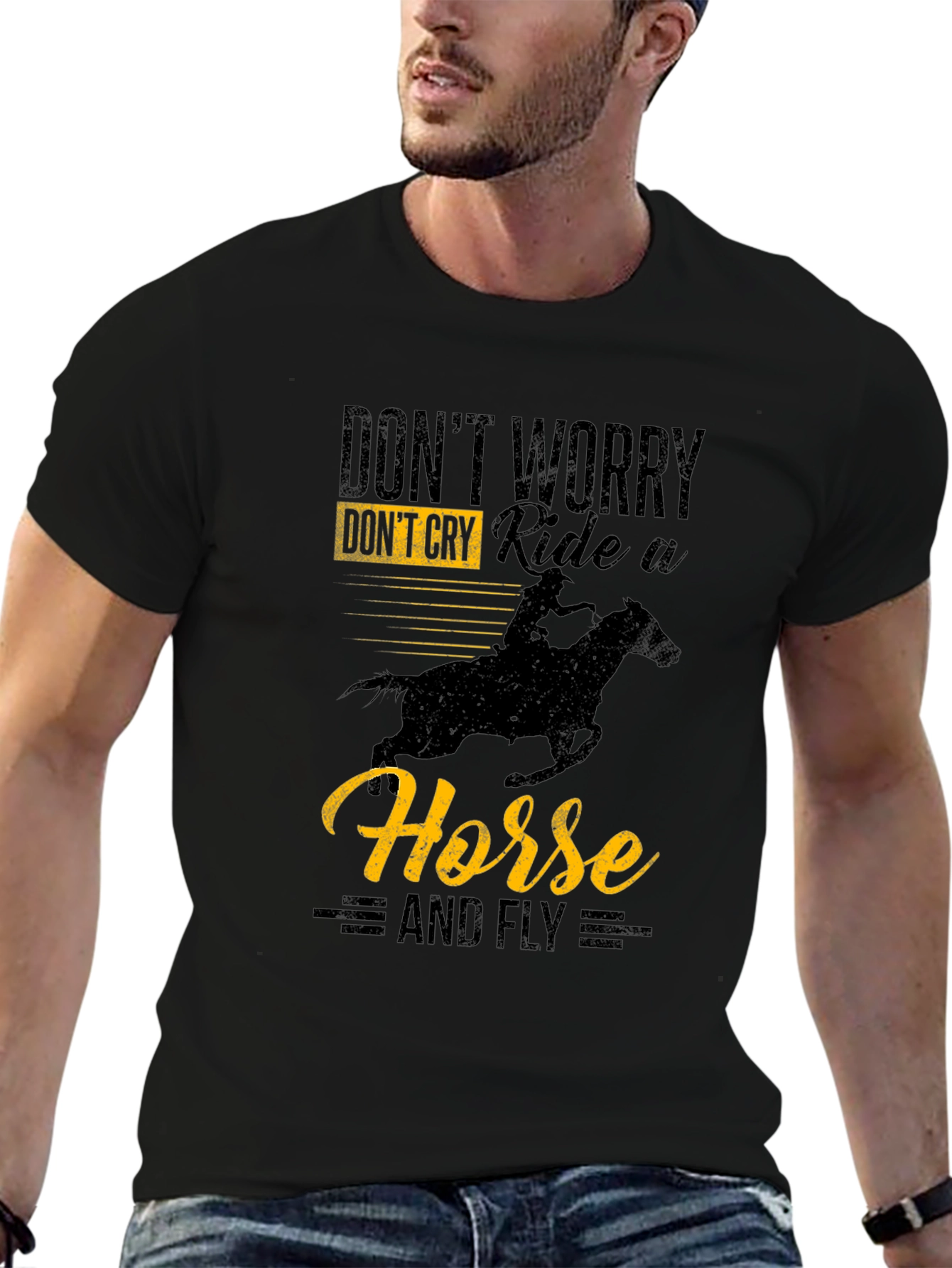 Dont Worry Ride A Horse T-Shirt