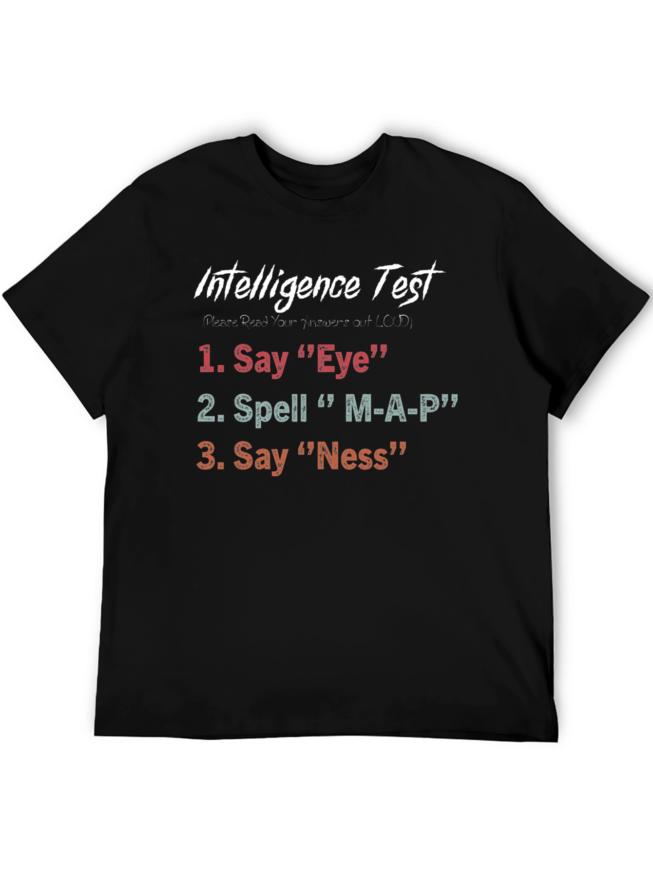 Intelligence Test Graphic Tee