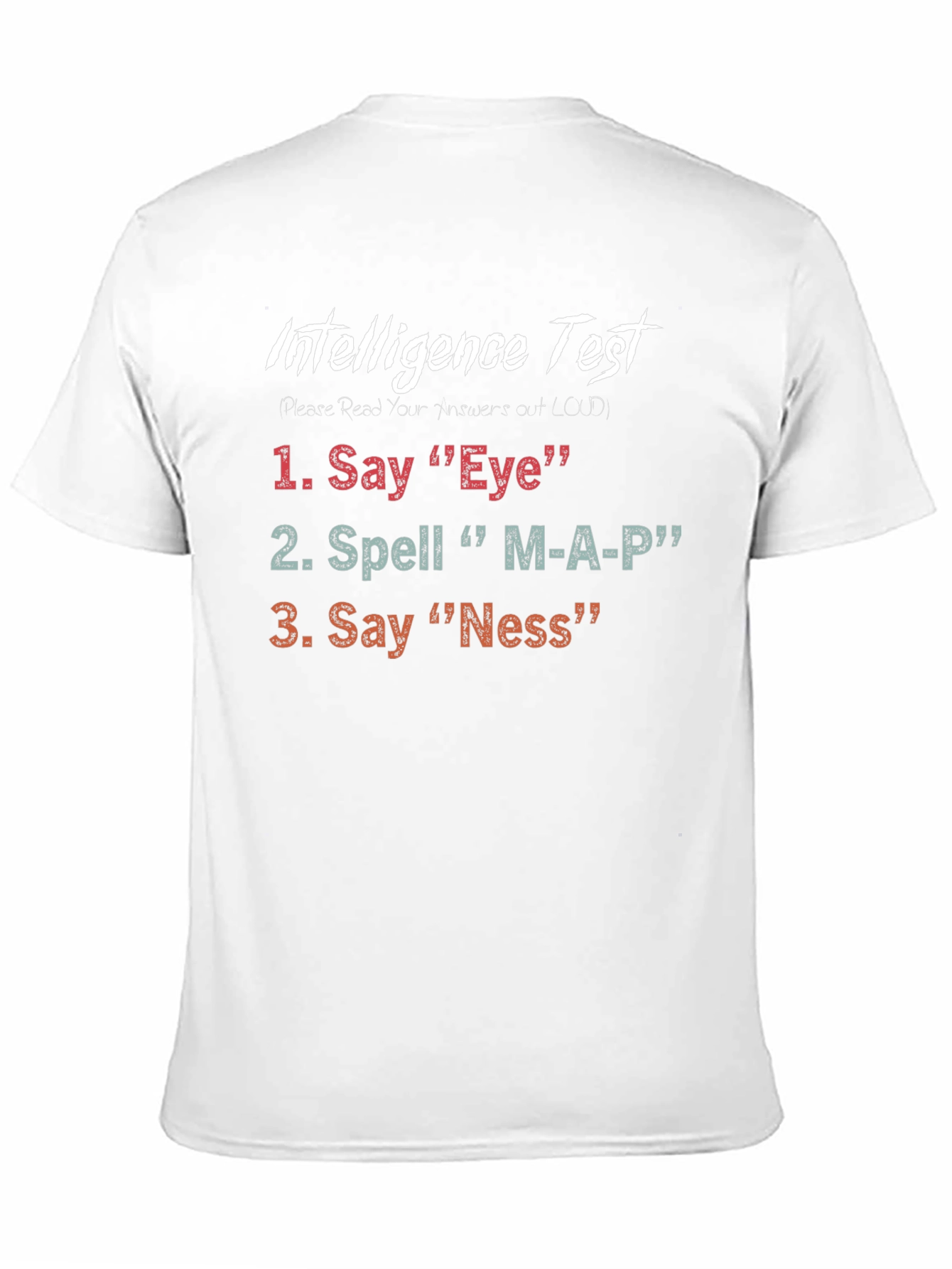Intelligence Test Graphic Tee