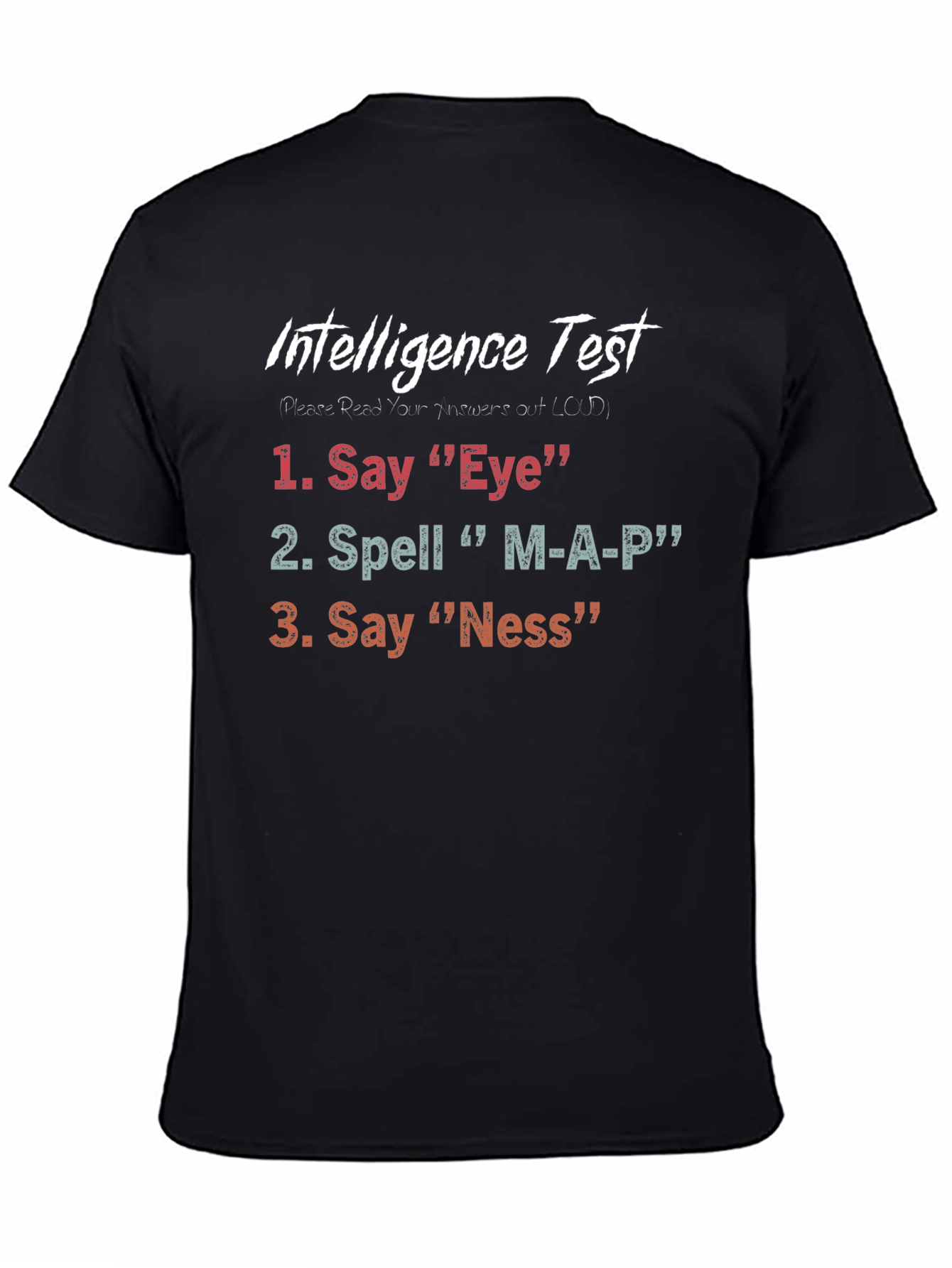 Intelligence Test Graphic Tee