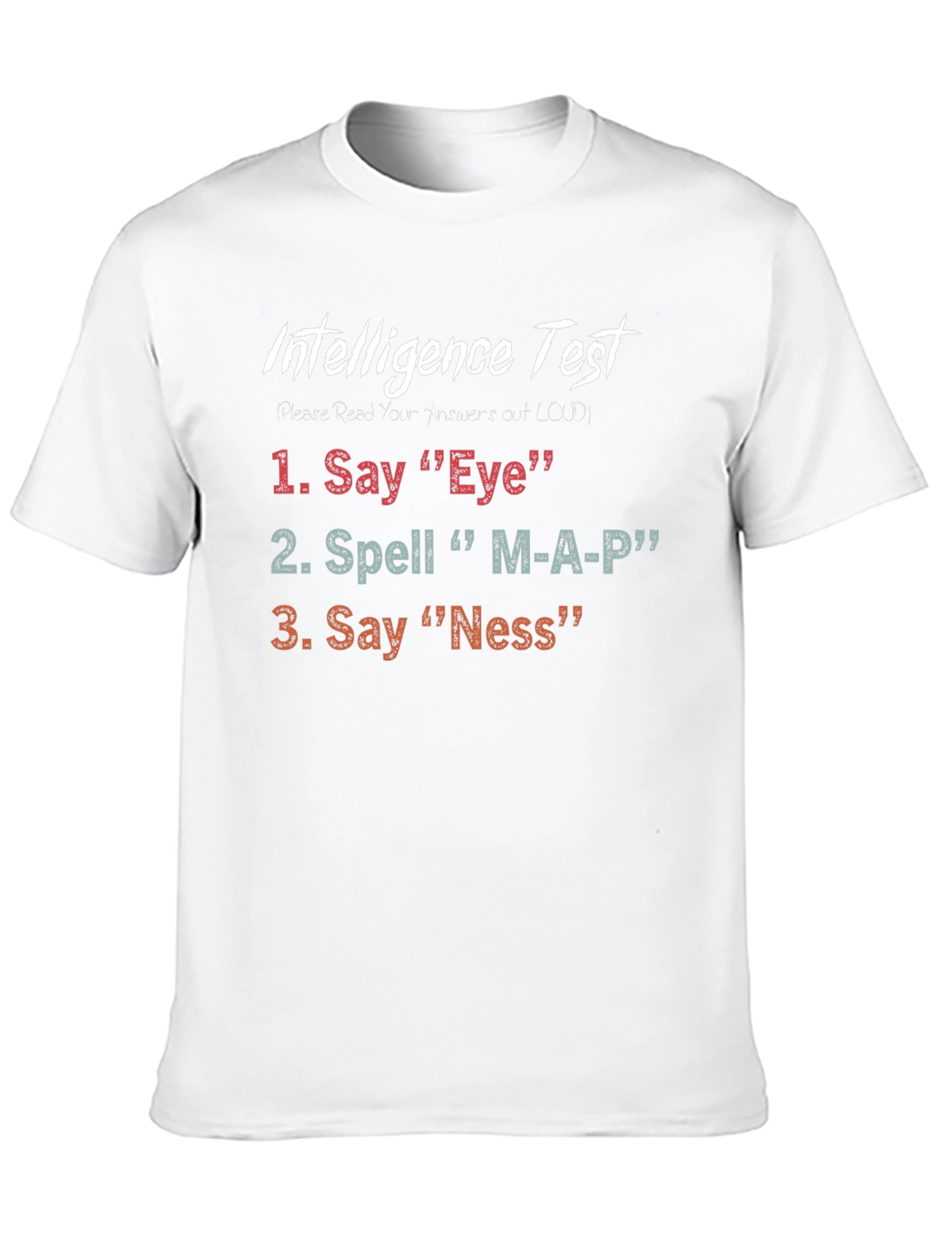 Intelligence Test Graphic Tee