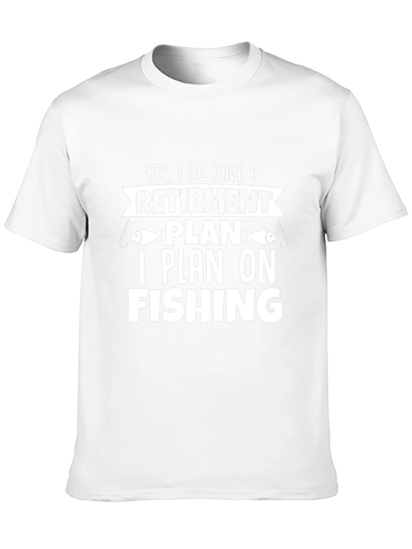 Retirement Plan Fishing Graphic Tee