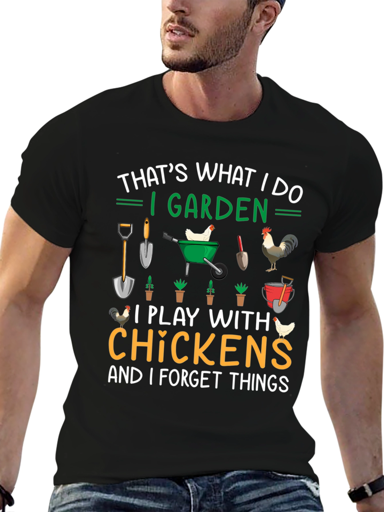 Gardening & Chicken Lover T-Shirt