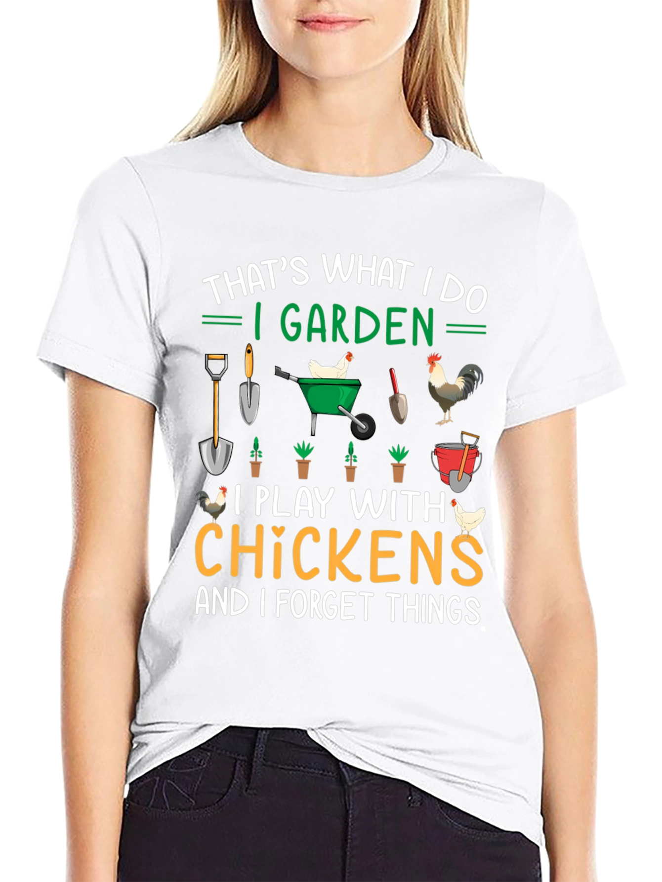 Gardening & Chicken Lover T-Shirt