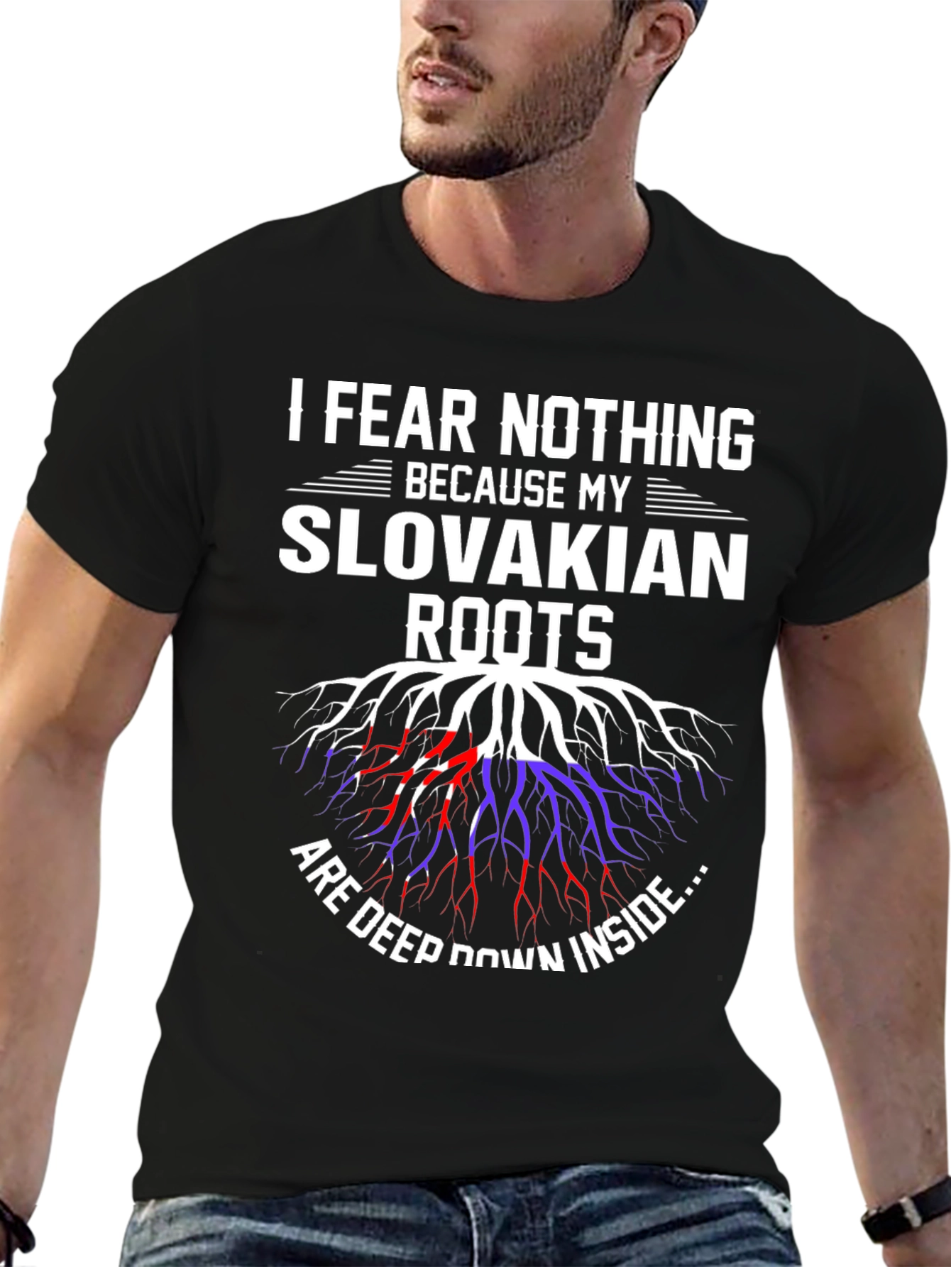 Slovakian Roots T-Shirt - I Fear Nothing Design