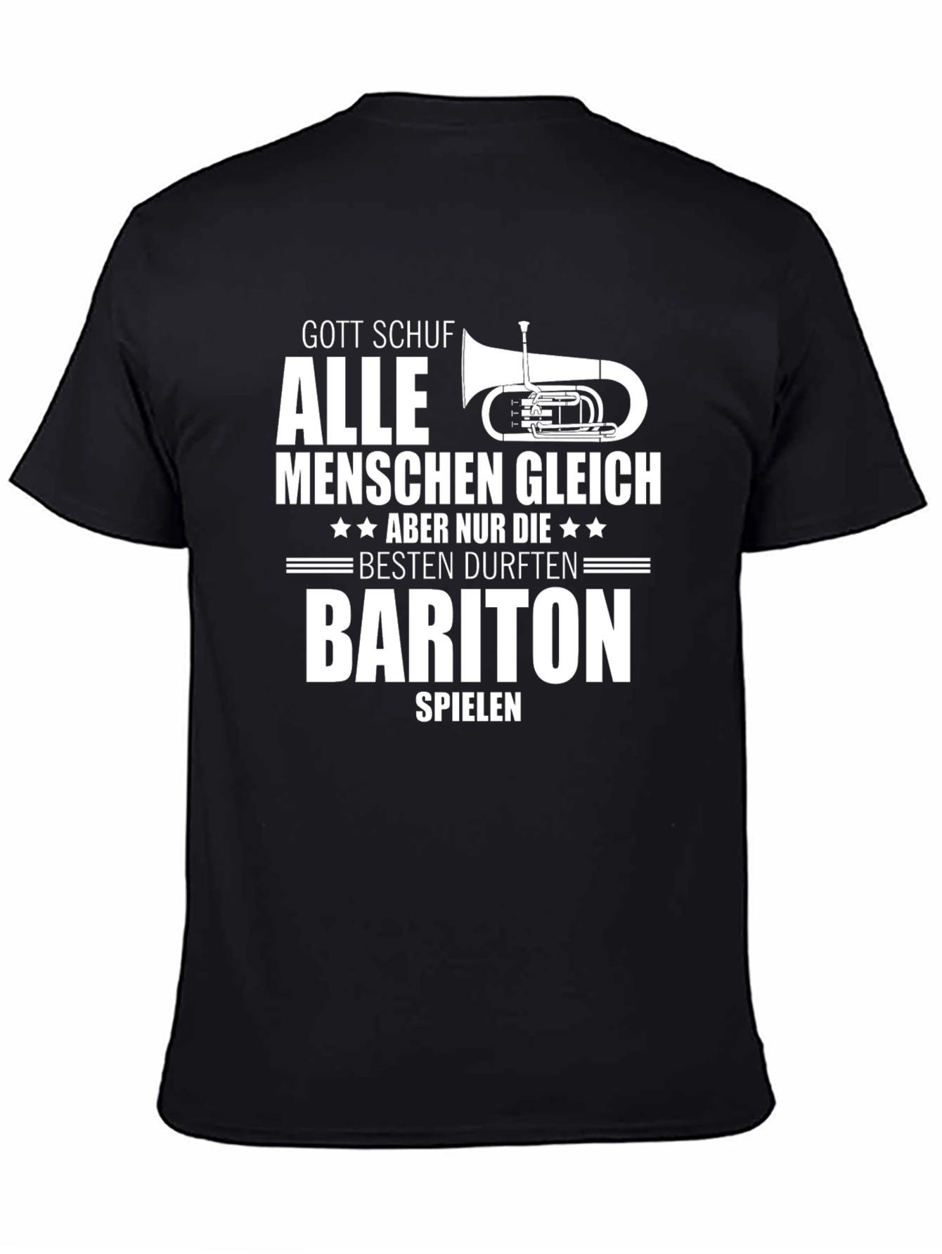 Gott Schuf Bariton Player Tee