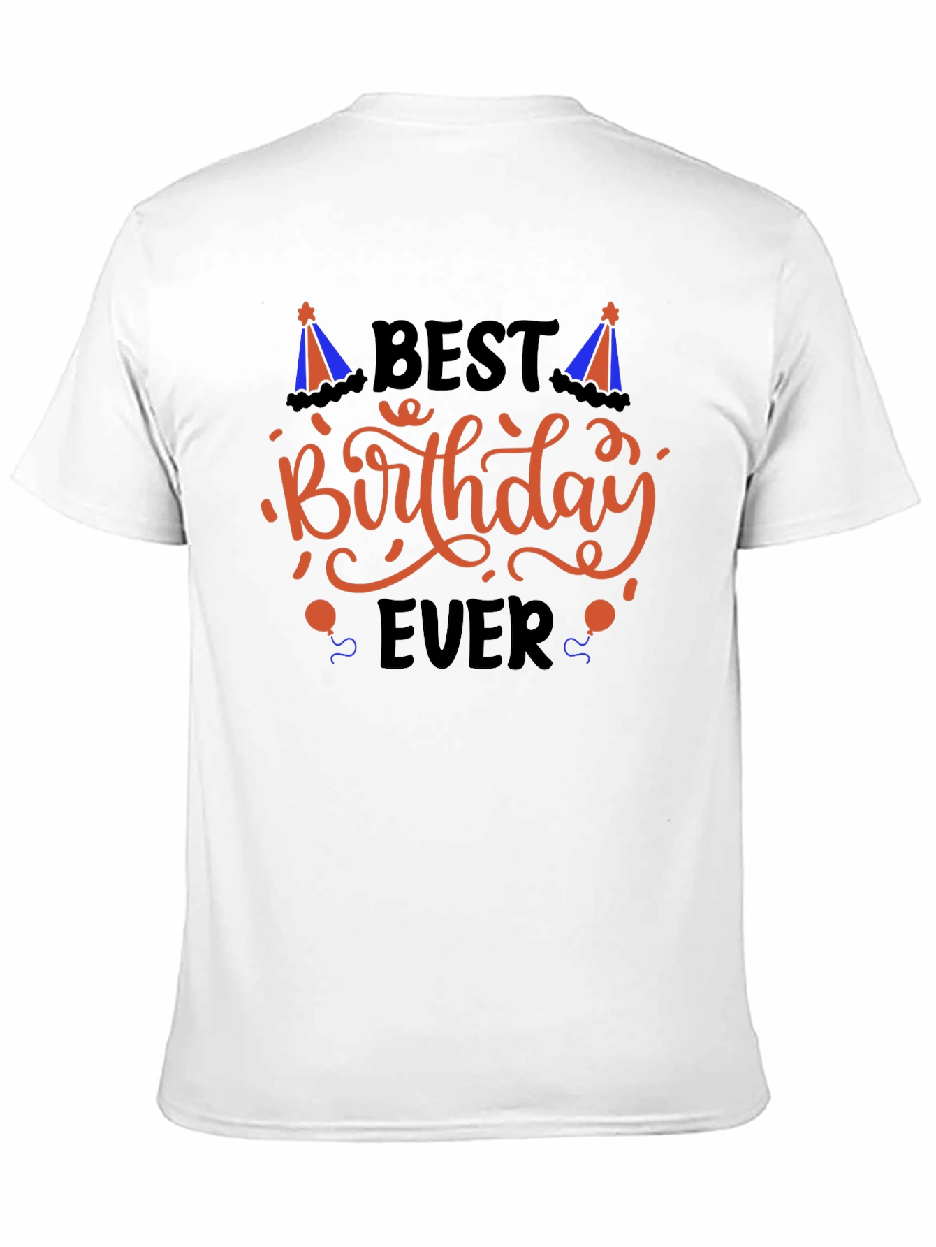 Best Birthday Ever Graphic T-Shirt - Black