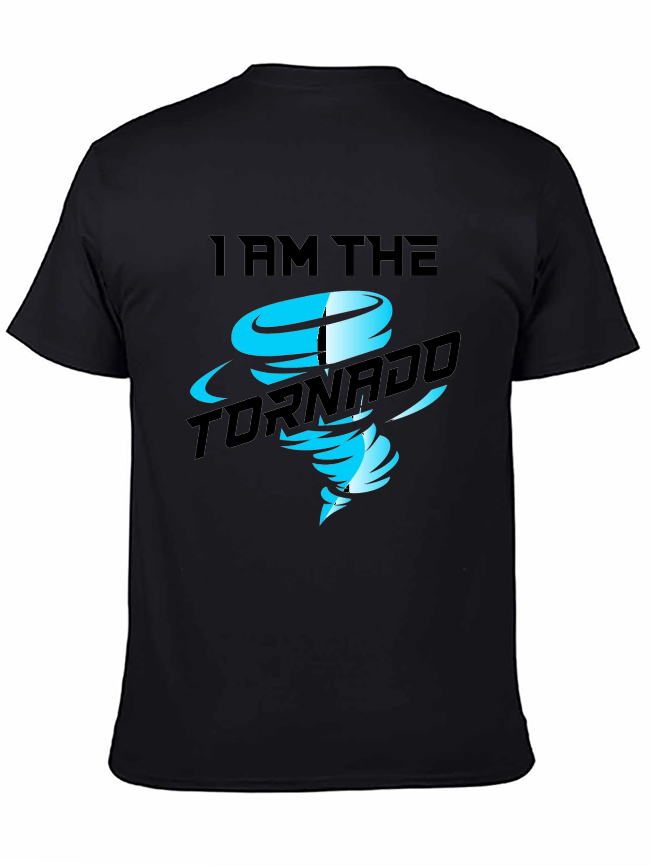 I am the Tornado Graphic Print Black T-Shirt