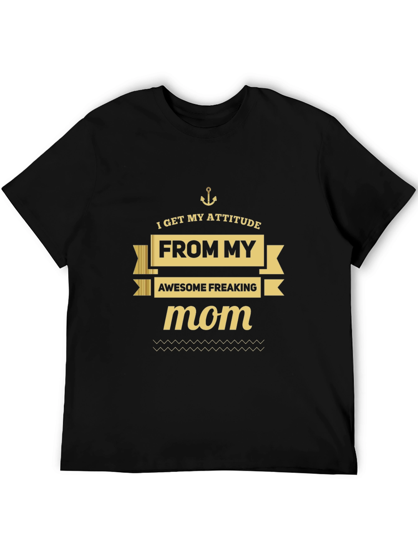 Attitude From Mom Graphic Tee - Black Cotton T-Shirt
