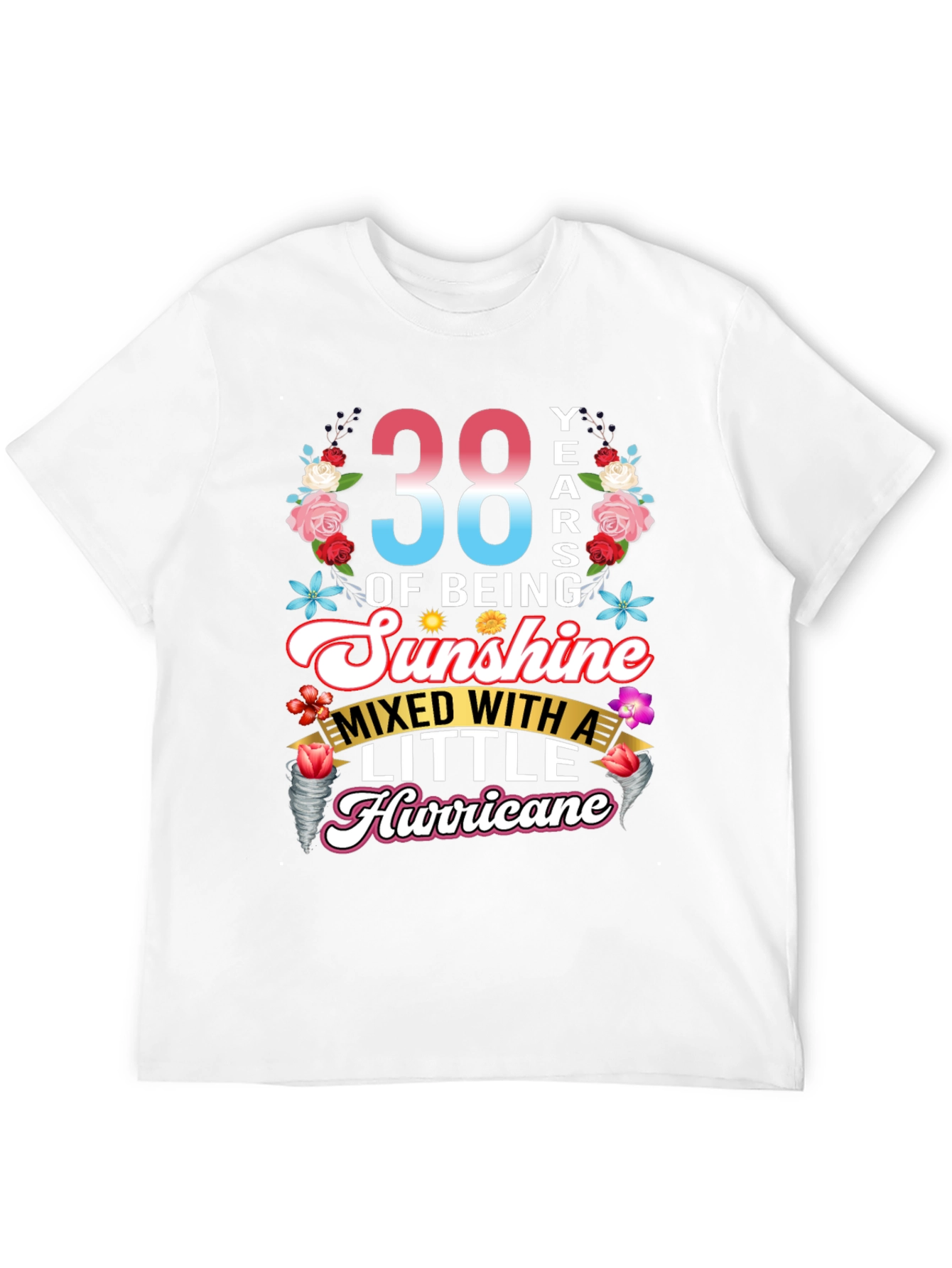 38th Birthday Sunshine Hurricane T-Shirt