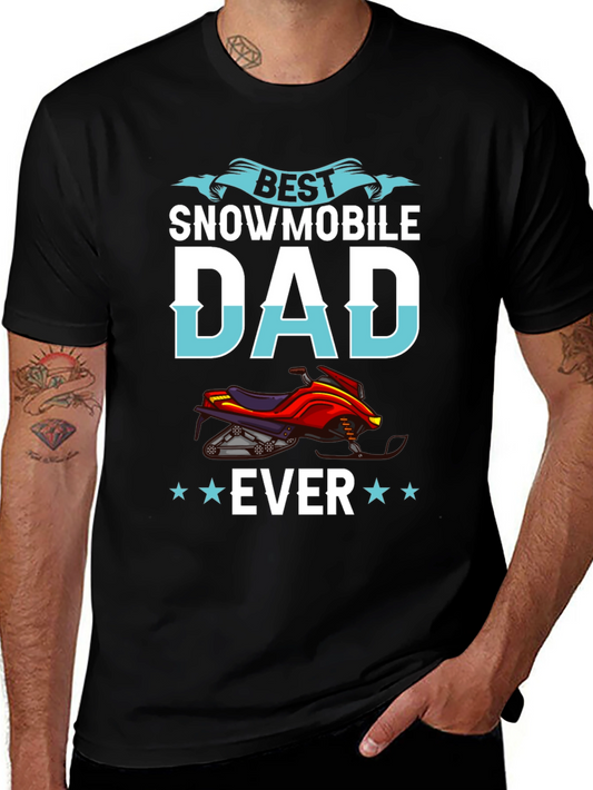 Best Snowmobile Dad Ever T-Shirt - Unique Gift