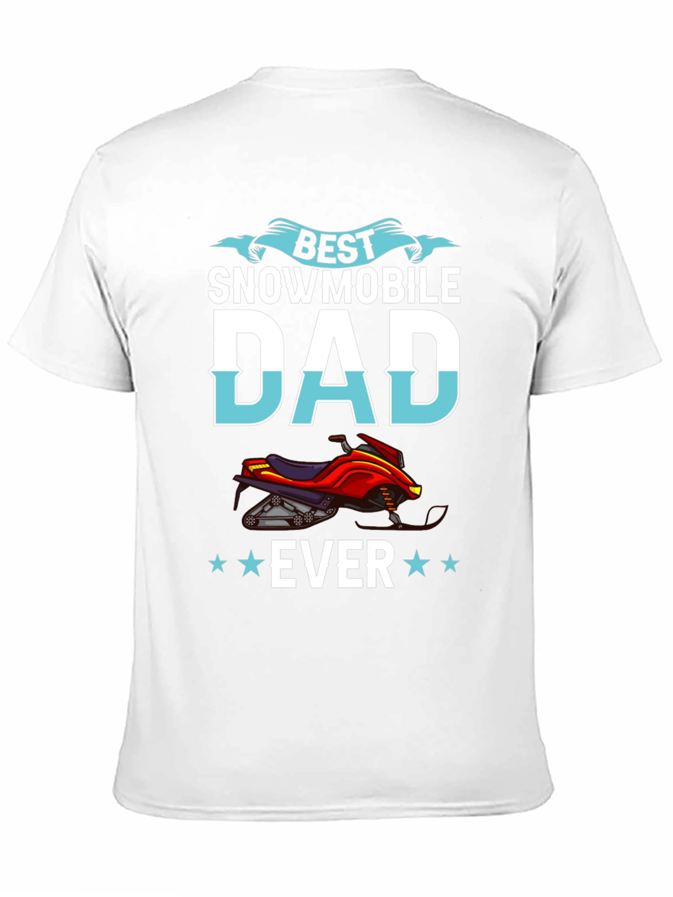 Best Snowmobile Dad Ever T-Shirt - Unique Gift