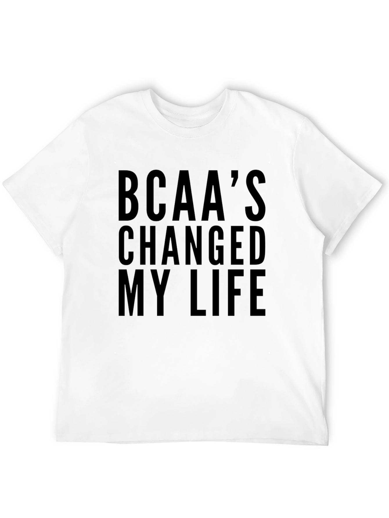 BCAAs Changed My Life Black T-Shirt
