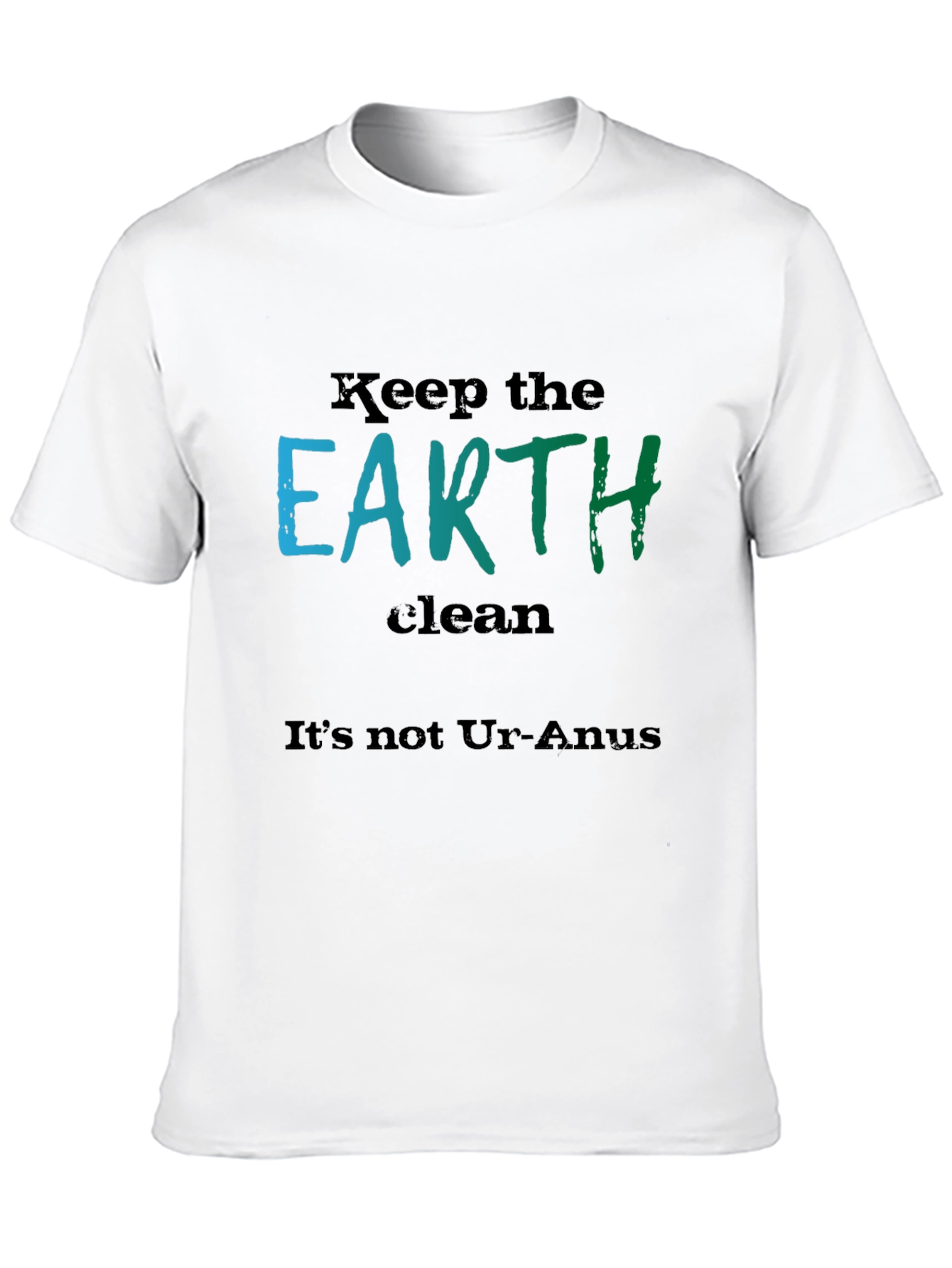 Keep the Earth Clean Black T-Shirt