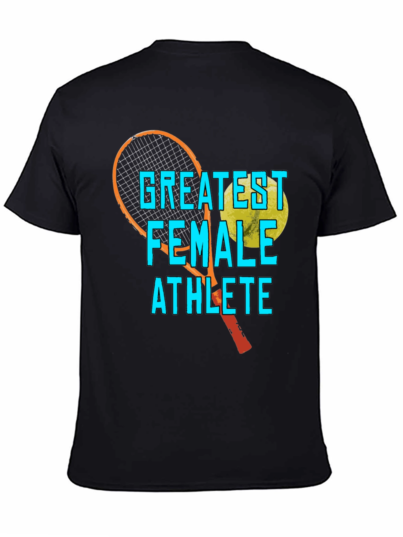 Greatest Female Athlete Tennis T-Shirt